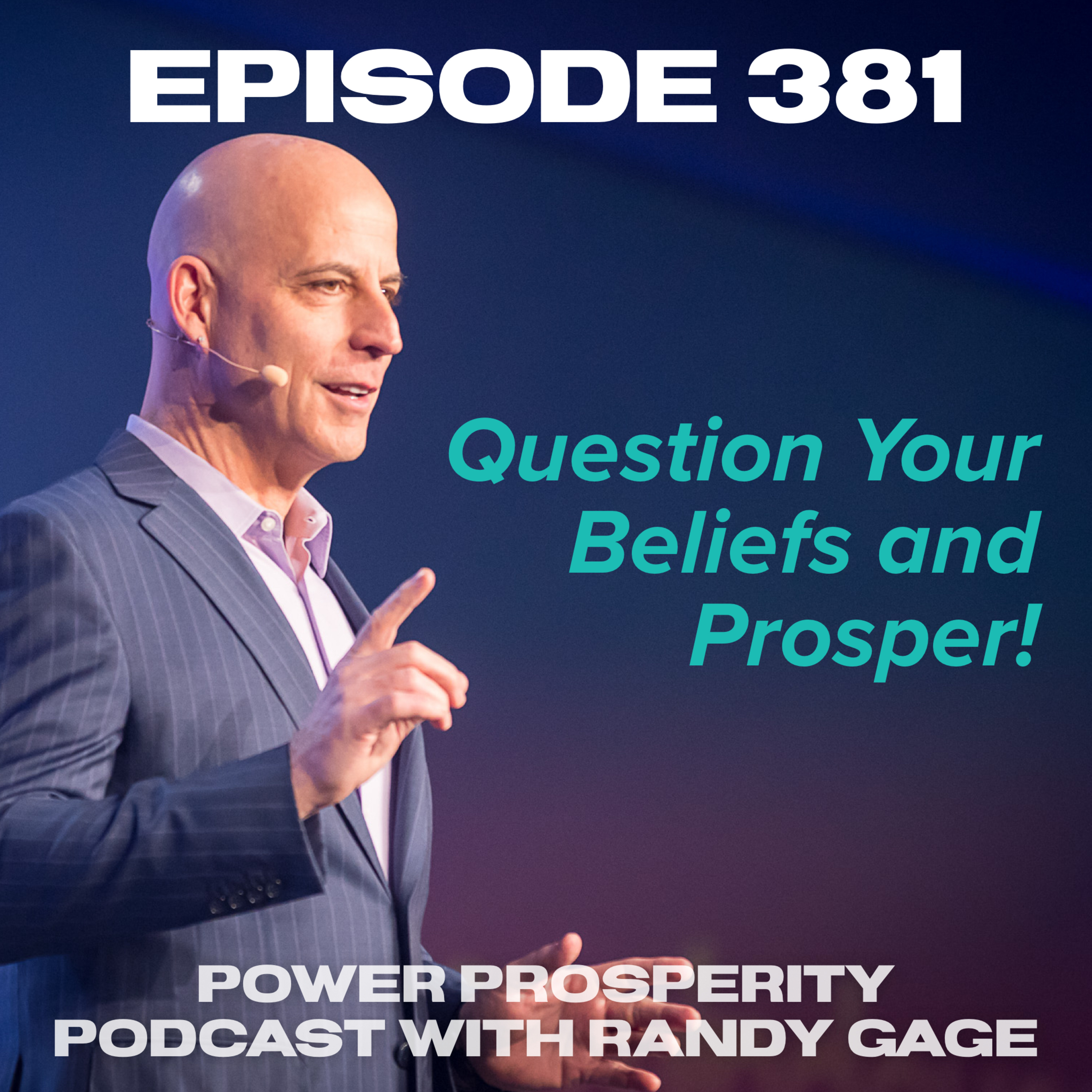 Power Prosperity Podcast with Randy Gage