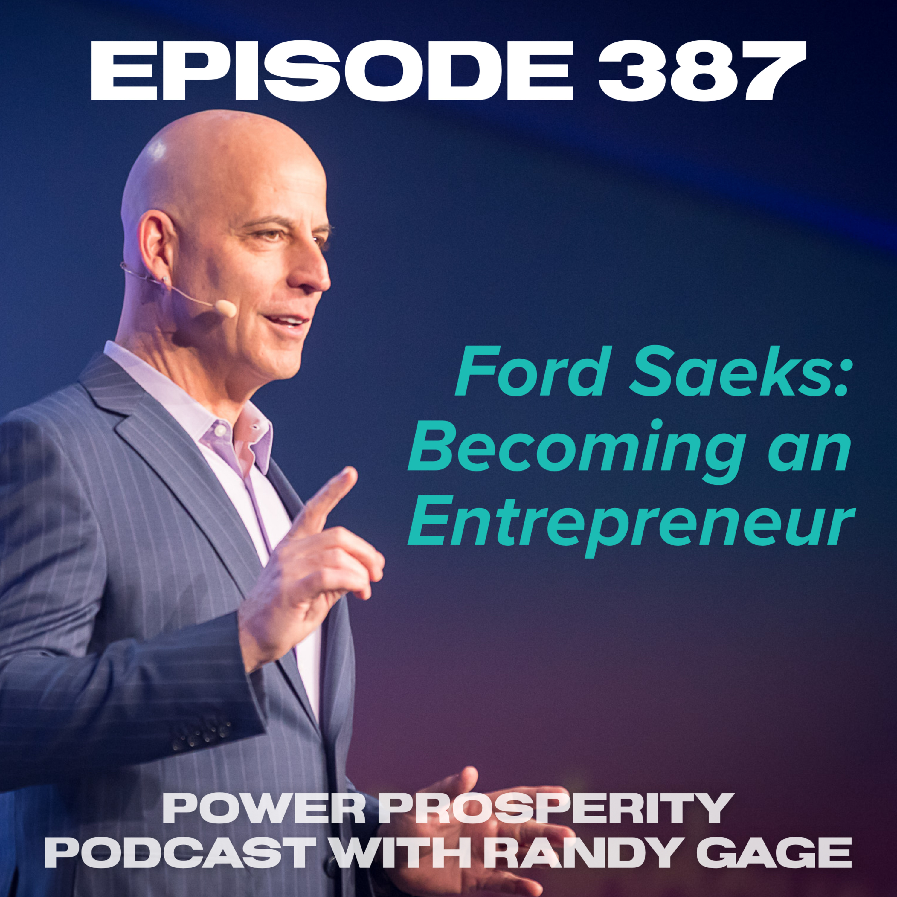 Power Prosperity Podcast with Randy Gage