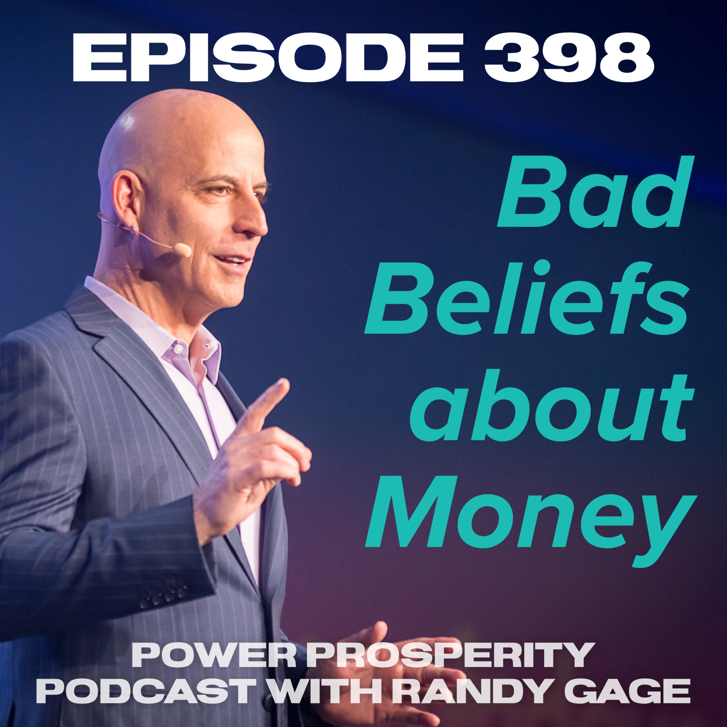 Power Prosperity Podcast with Randy Gage