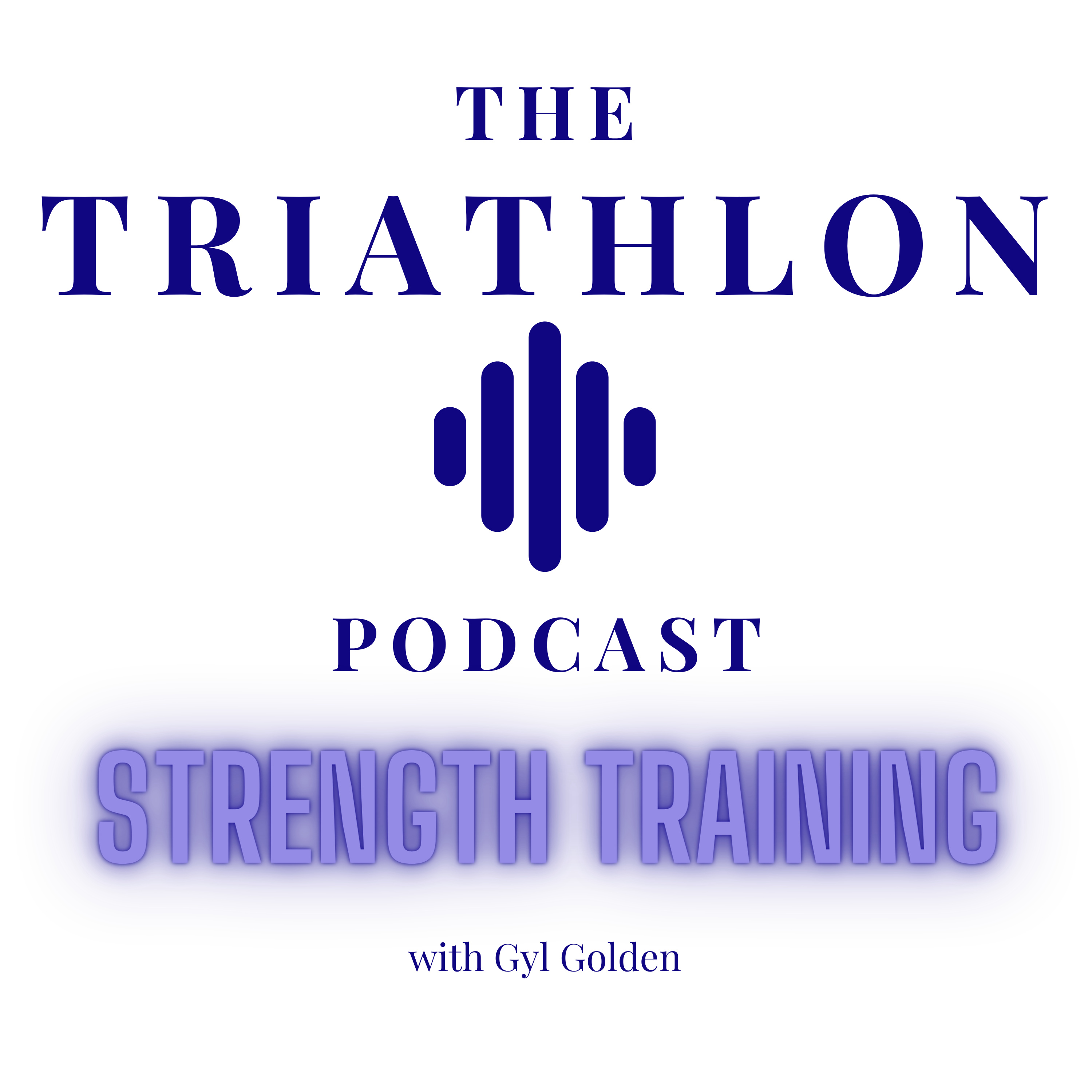 Strength Training for Triathletes episode artwork