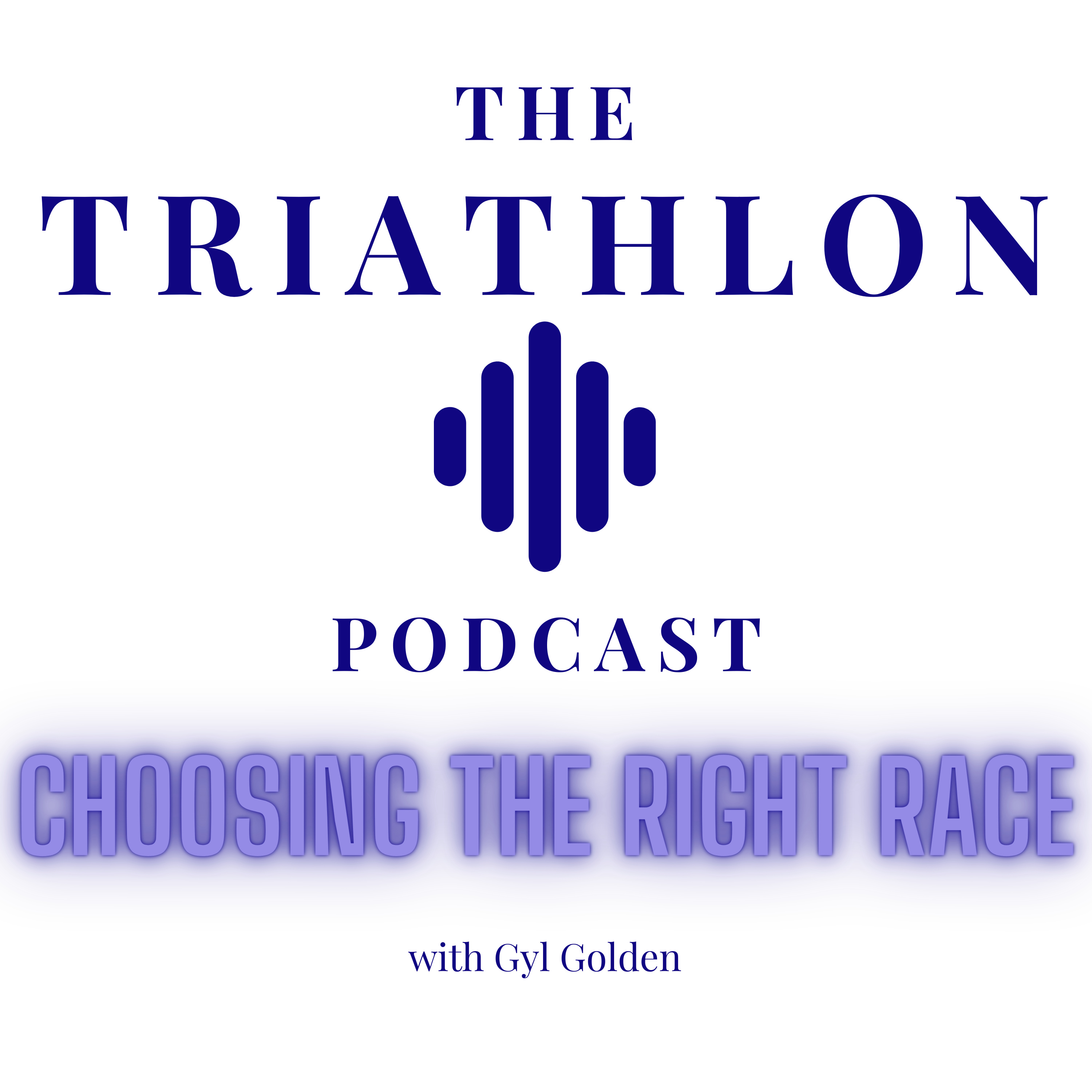 Choosing the Perfect Triathlon Race episode artwork