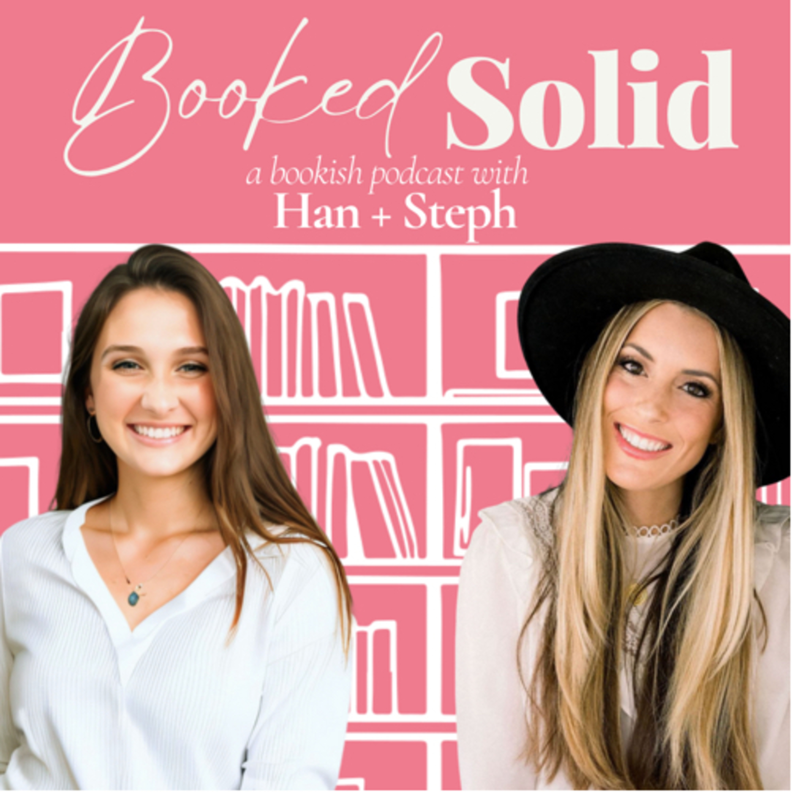 Booked Solid With Han + Steph