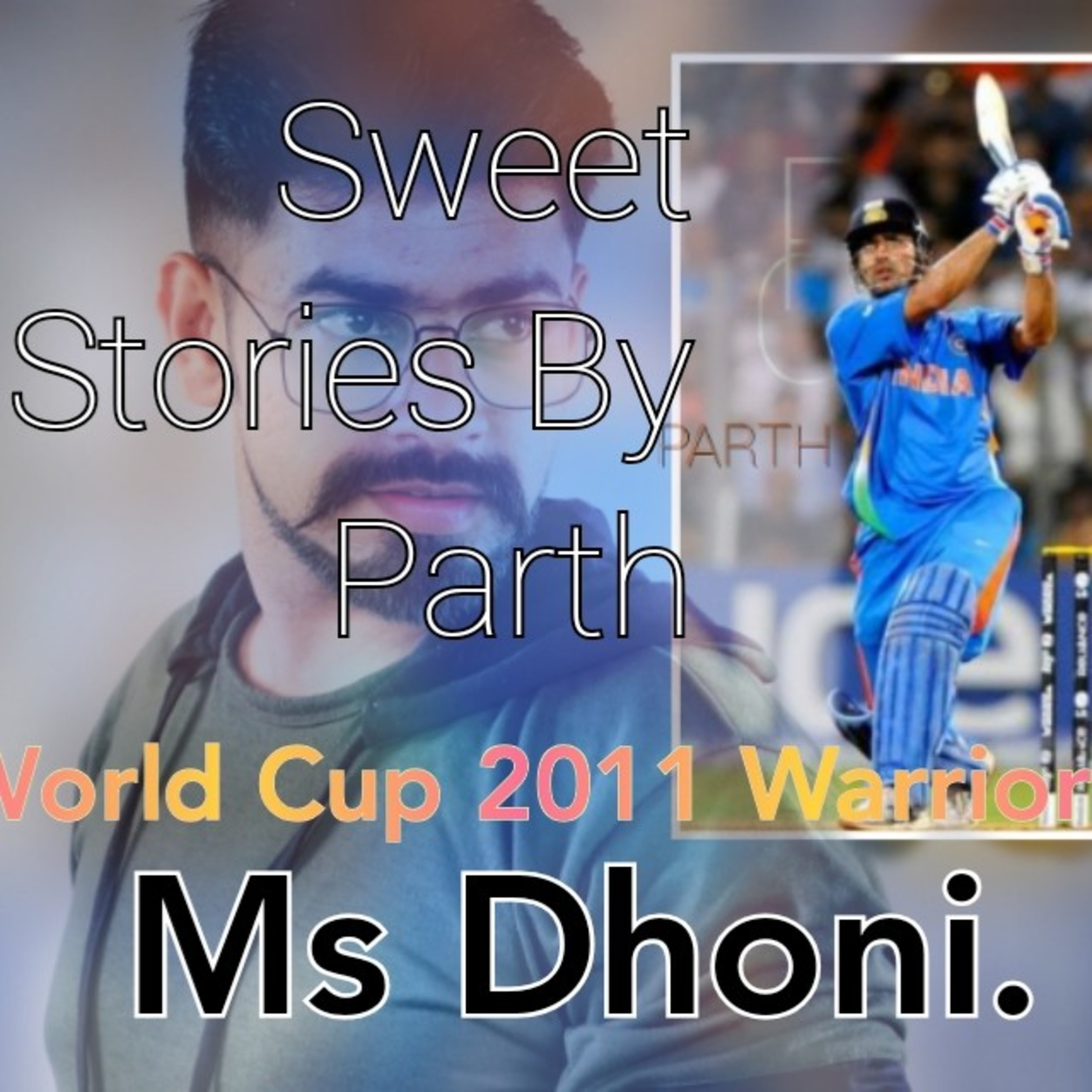 Sweet Stories By Parth
