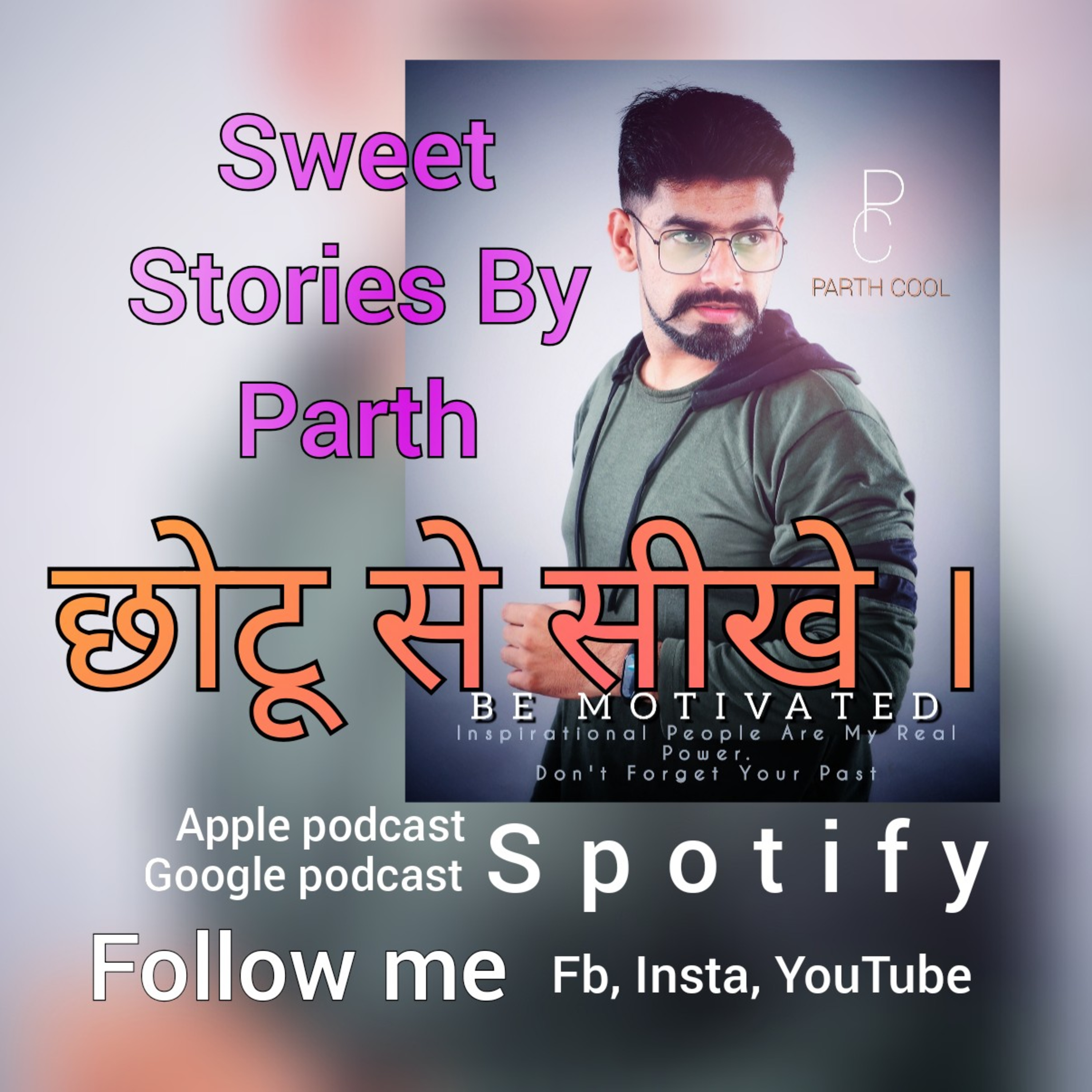 Sweet Stories By Parth