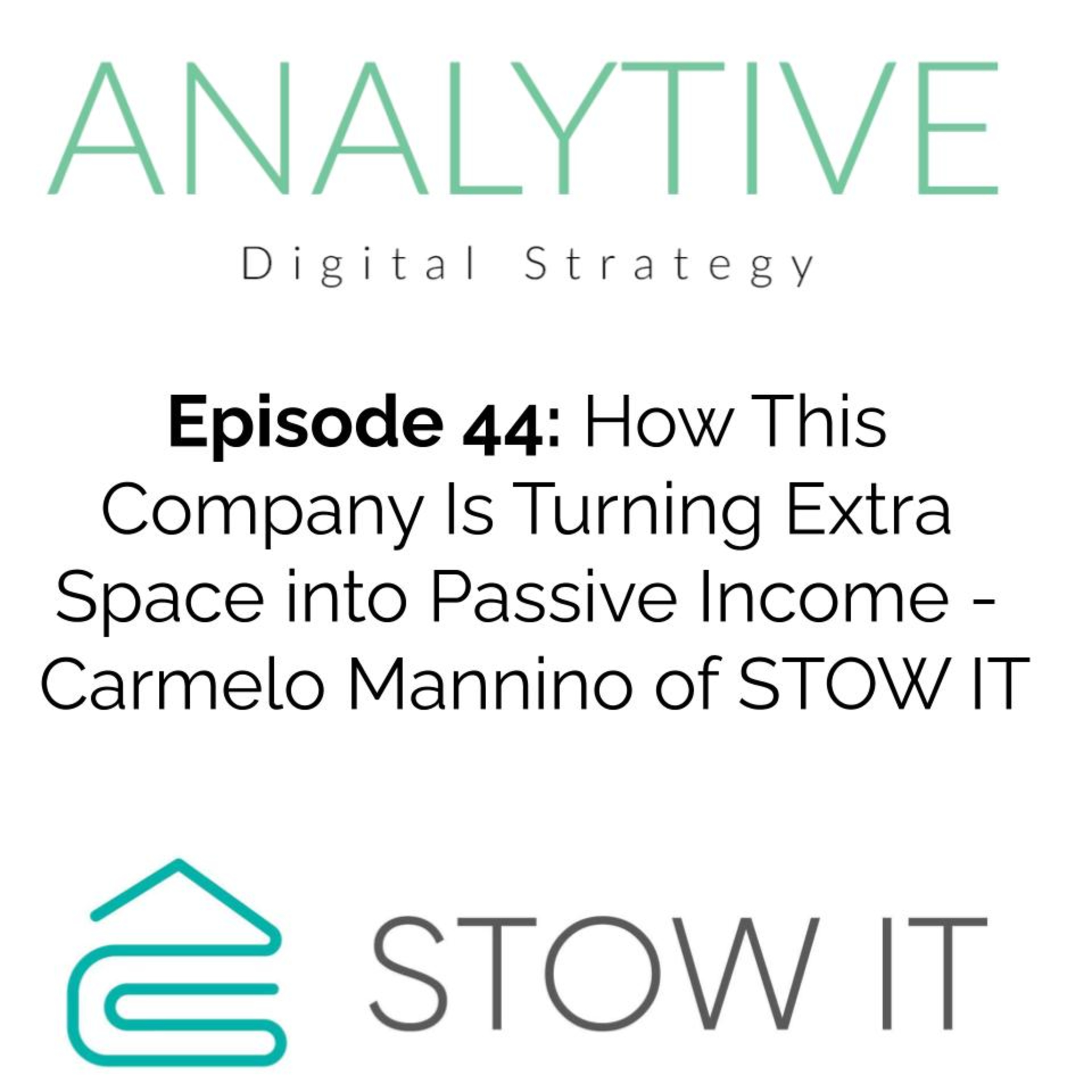 How This Company Is Turning Extra Space into Passive Income - Carmelo Mannino of STOW IT