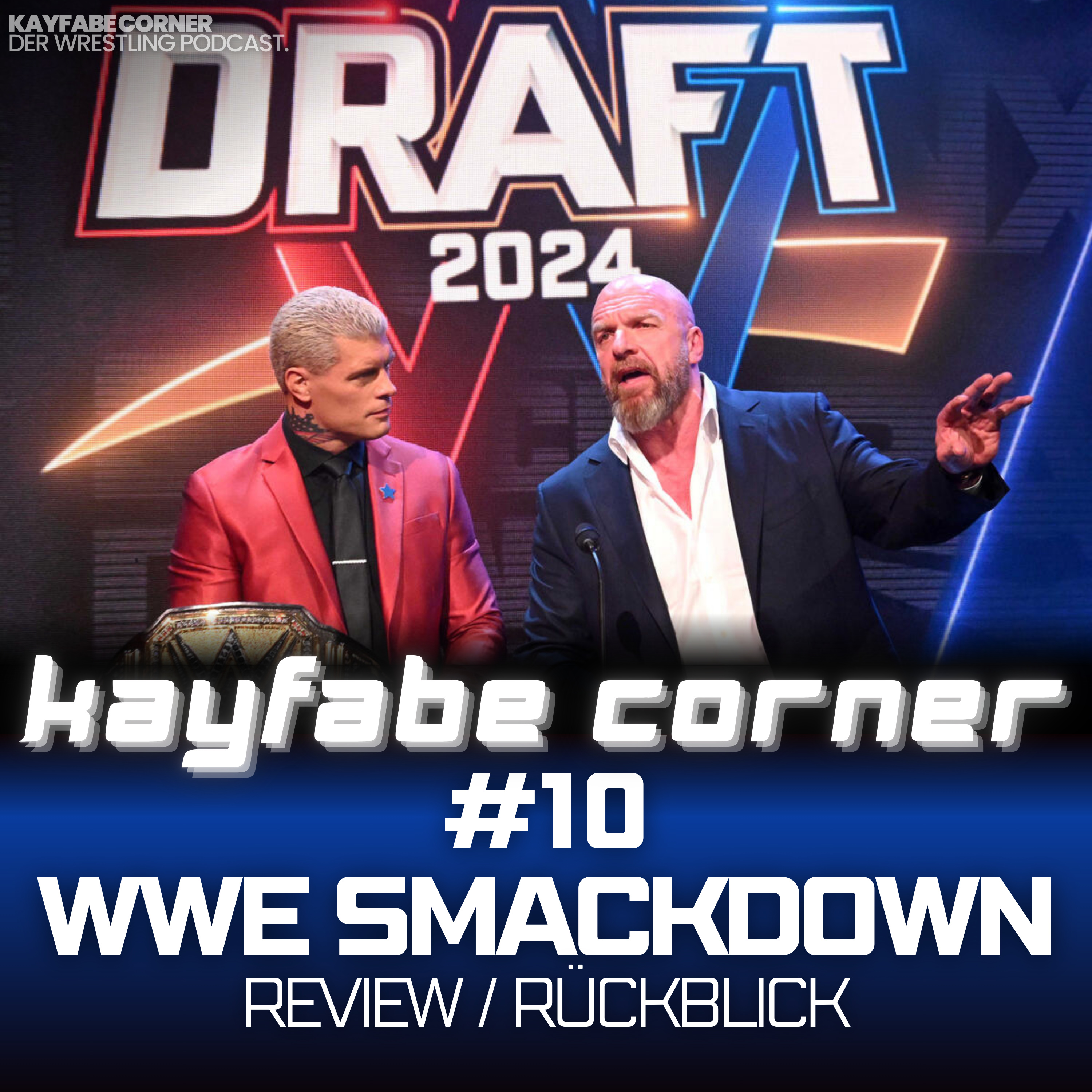 #10 WWE Smackdown: MELO rettet uns den Abend! - Review/Rückblick (26.04.24) episode artwork