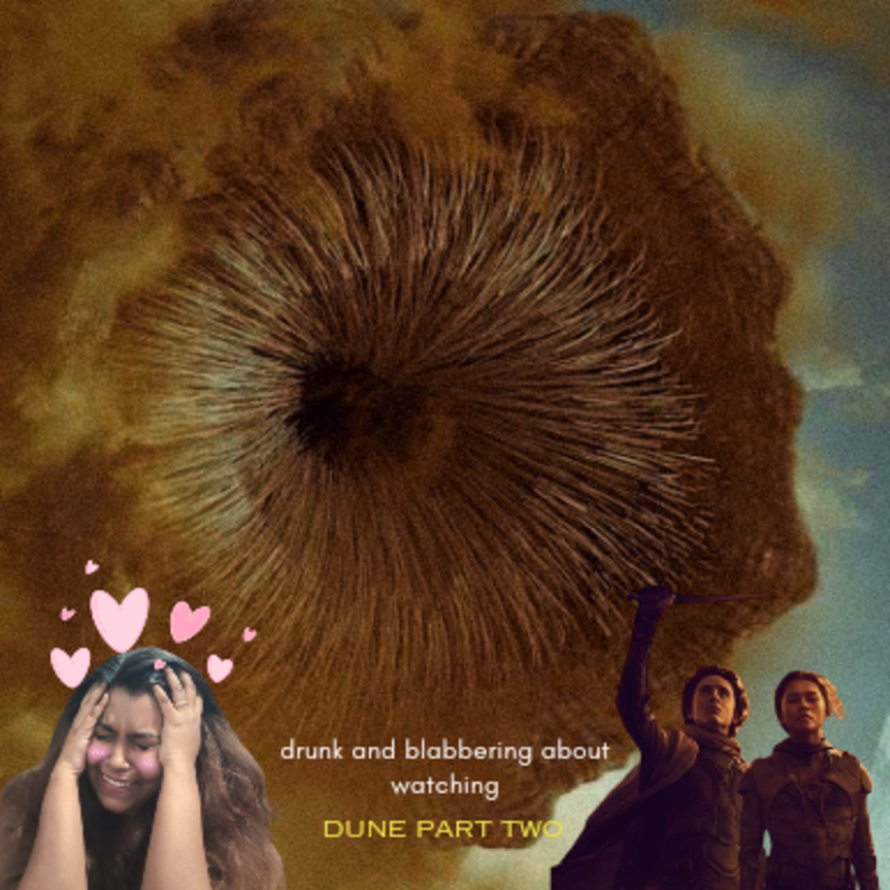 Drunk And Babbling About Dune Part Two episode artwork