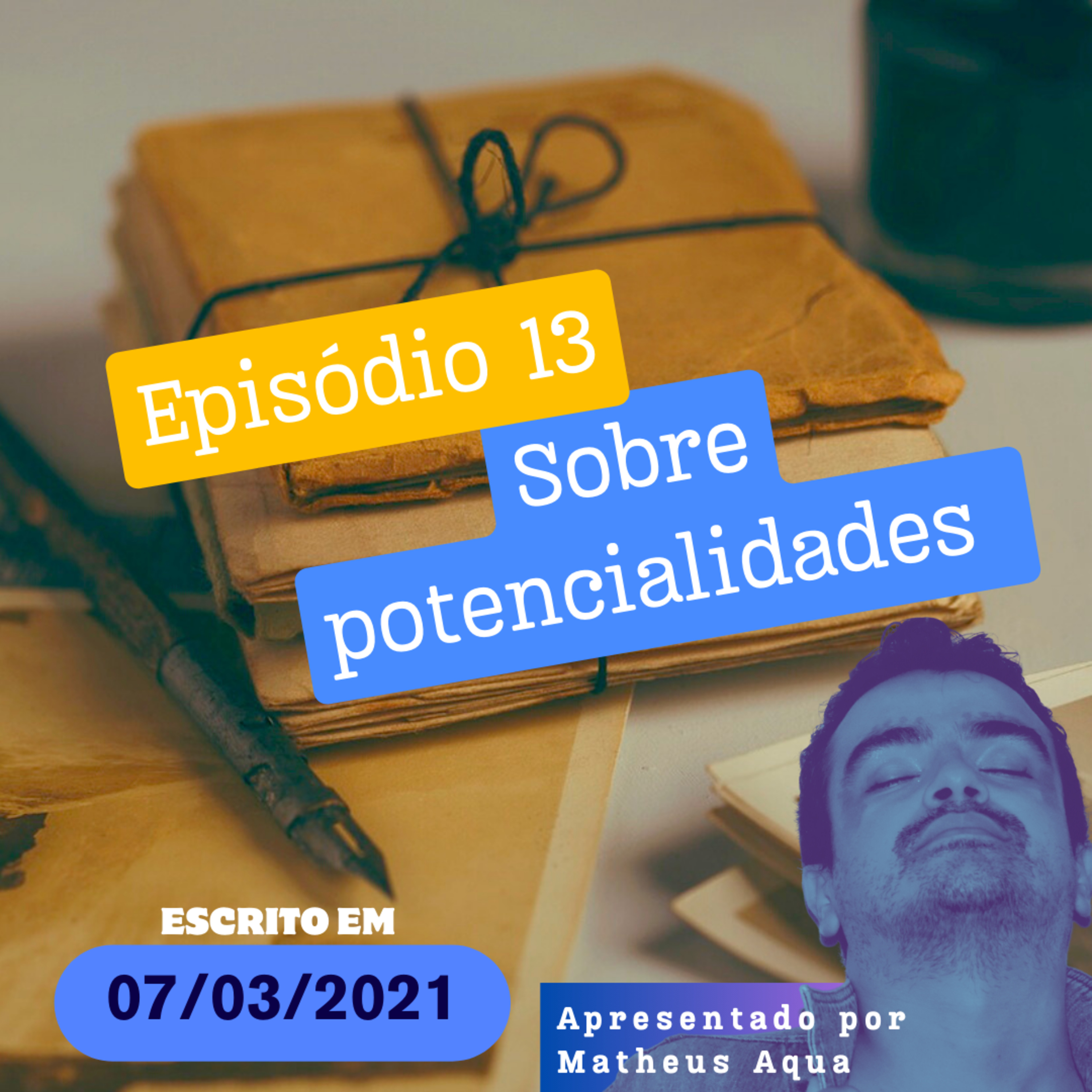 07/03 - Sobre potencialidades  episode artwork
