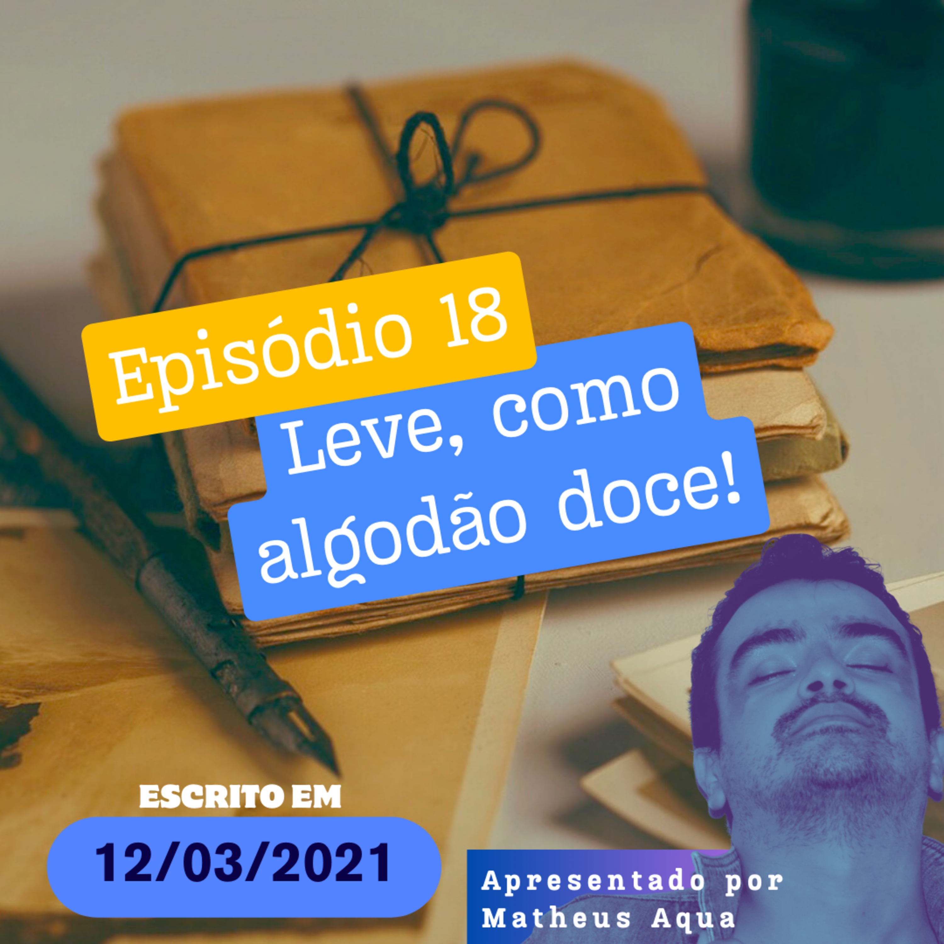 12/03 - Leve, como algodão doce! episode artwork