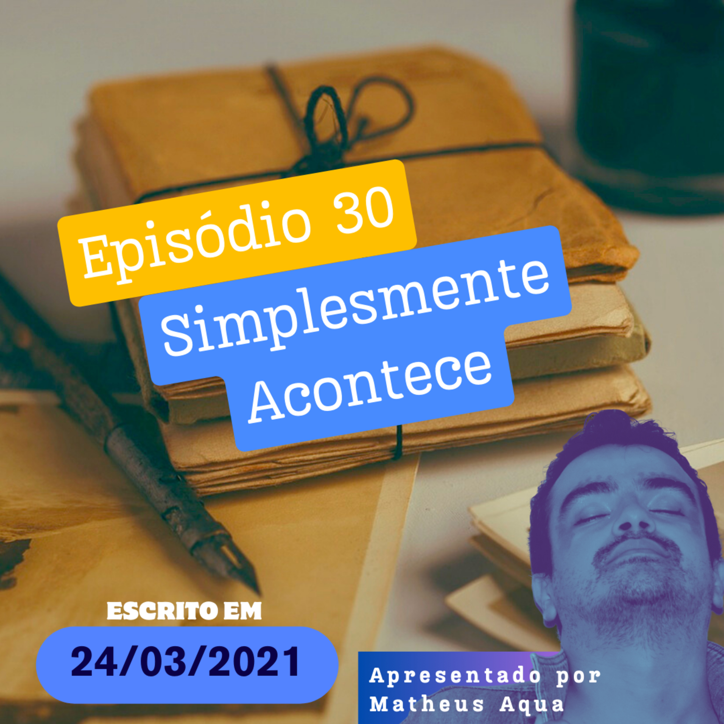 24/03 - Simplesmente Acontece  episode artwork