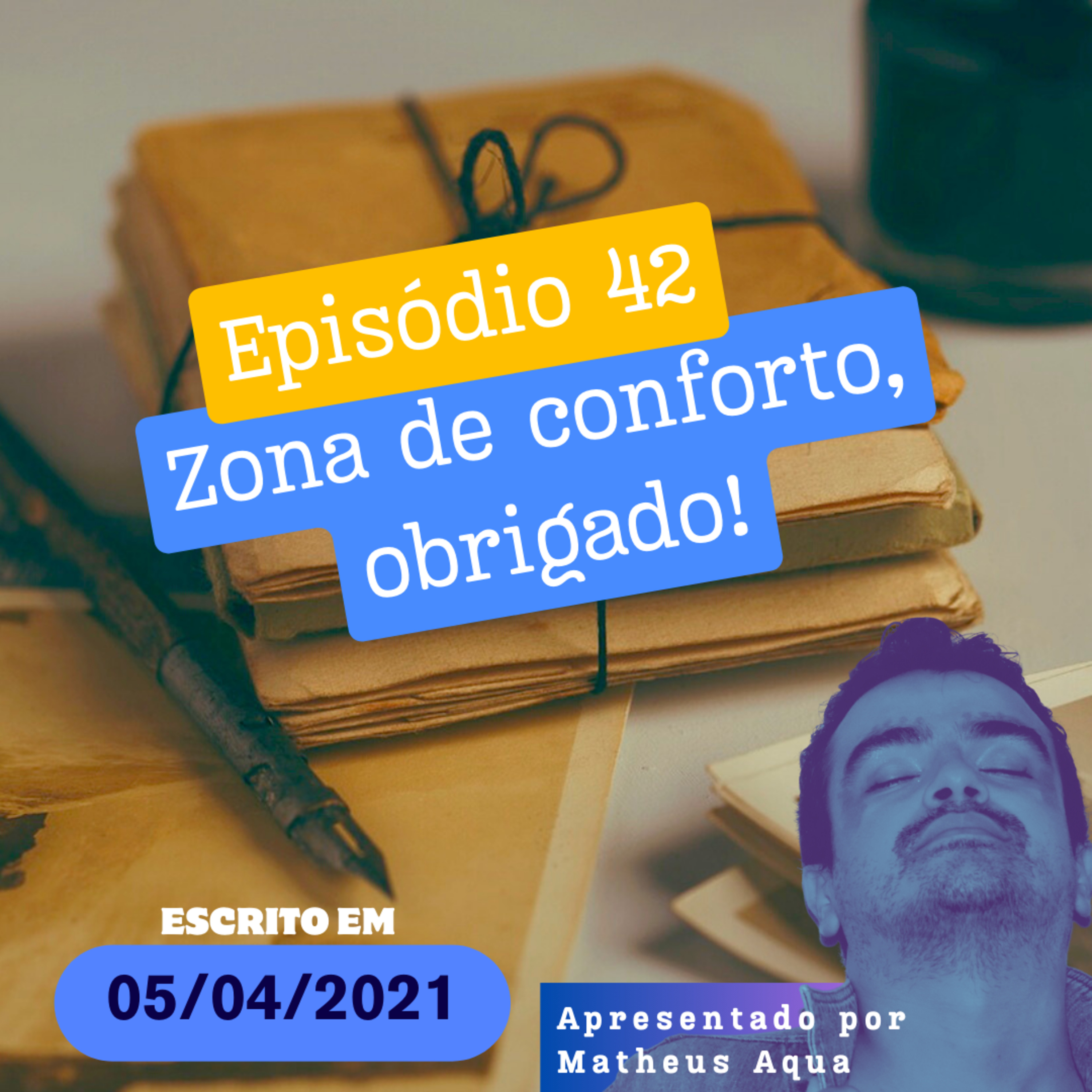 05/04 - Zona de conforto, obrigado! episode artwork