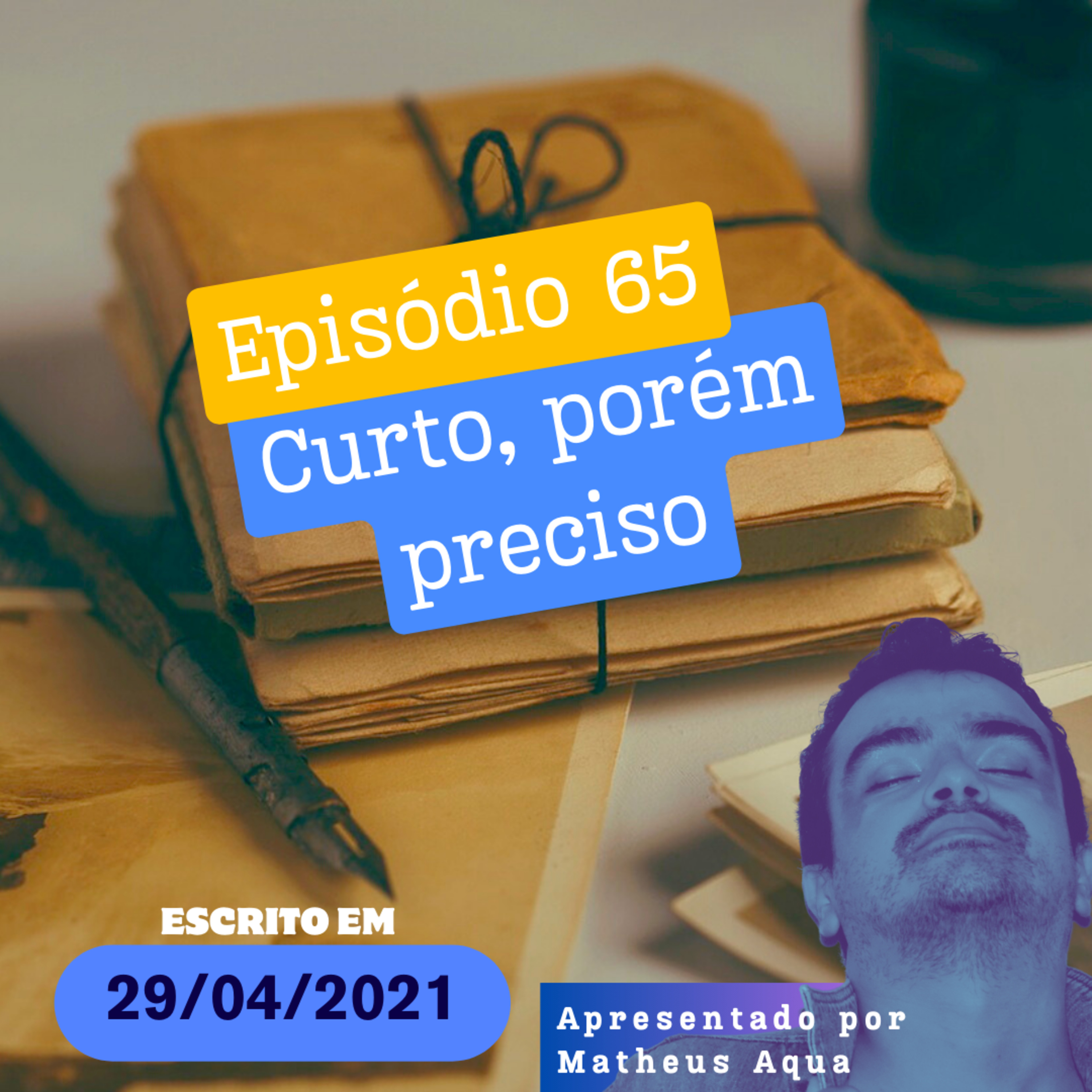 29/04 - Curto, porém preciso episode artwork