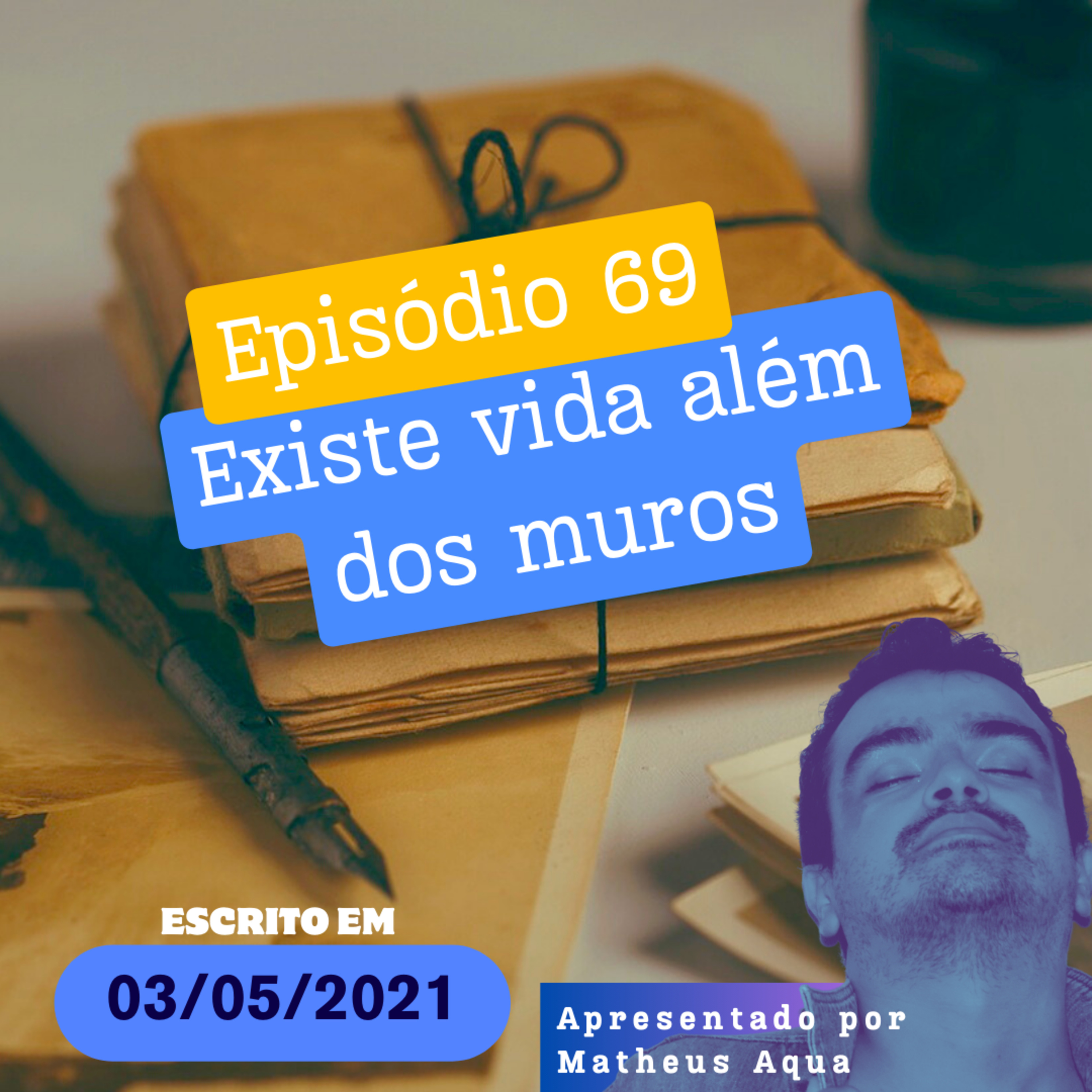 03/05 - Existe vida além dos muros episode artwork