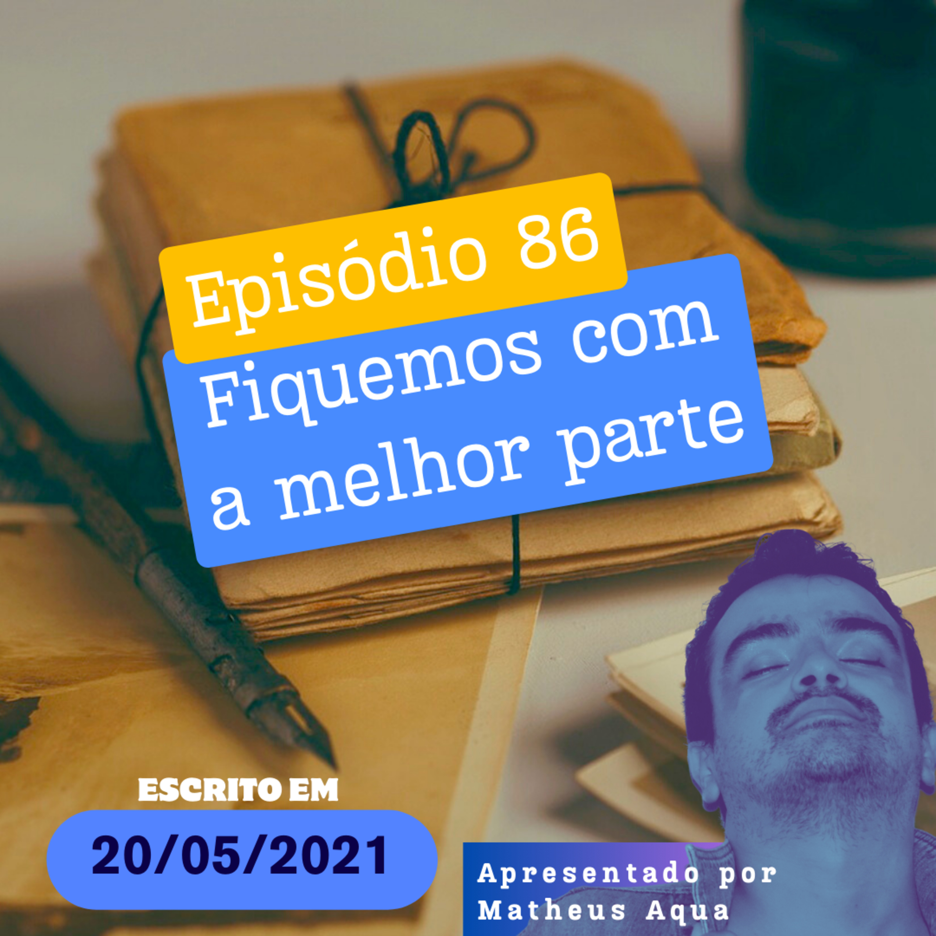 20/05 - Fiquemos com a melhor parte episode artwork