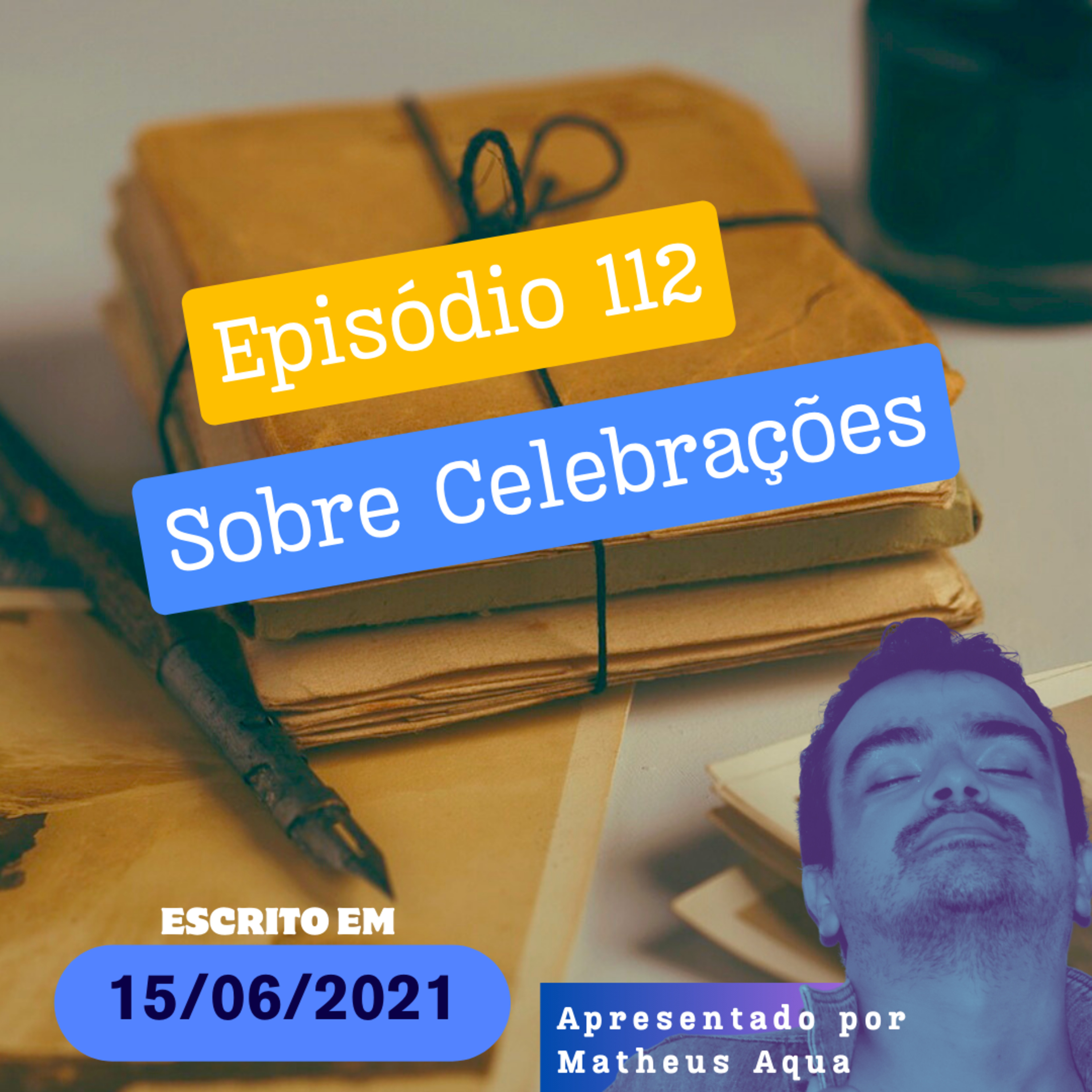 15/06 - Sobre Celebrações episode artwork