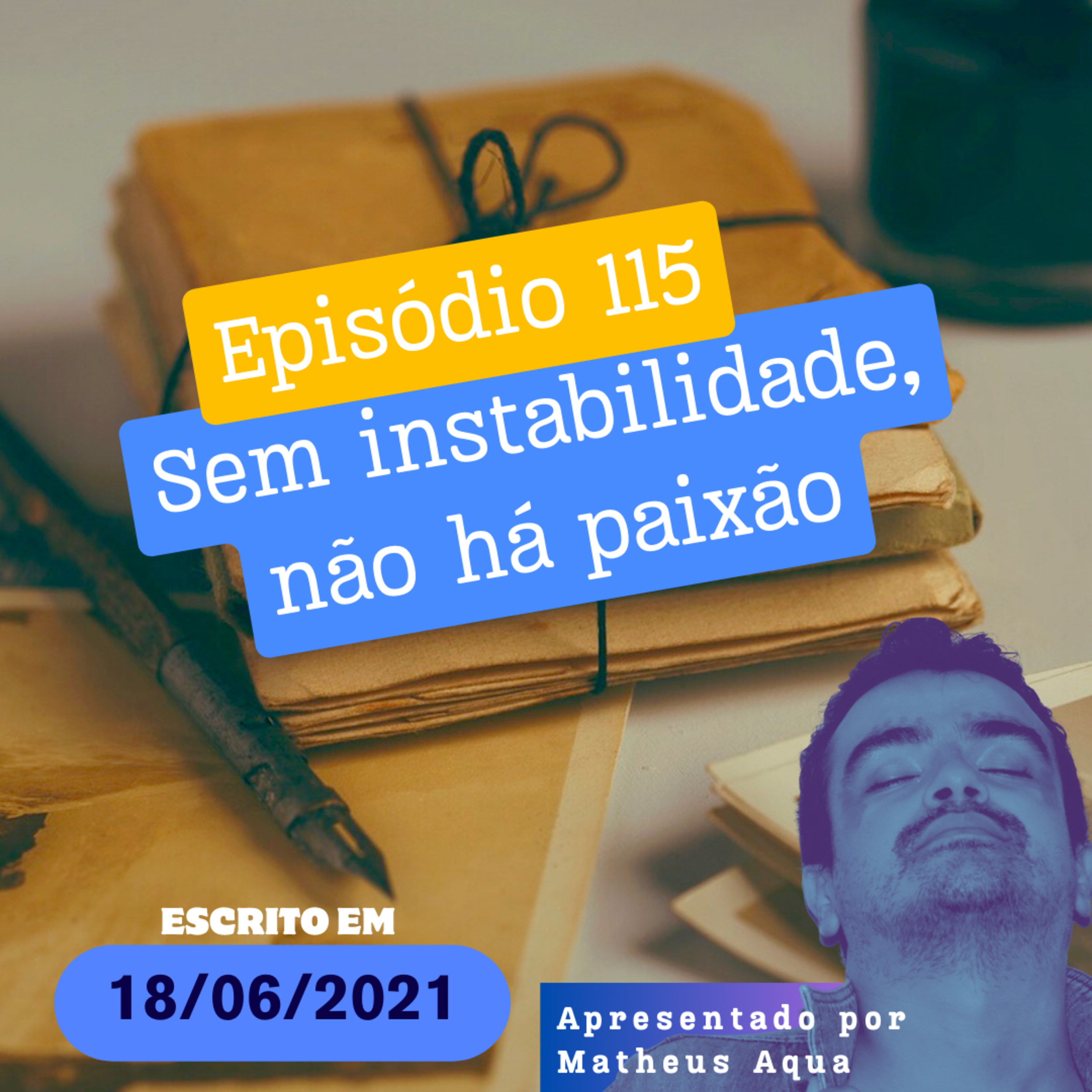 18/06 - Sem instabilidade, não há paixão episode artwork