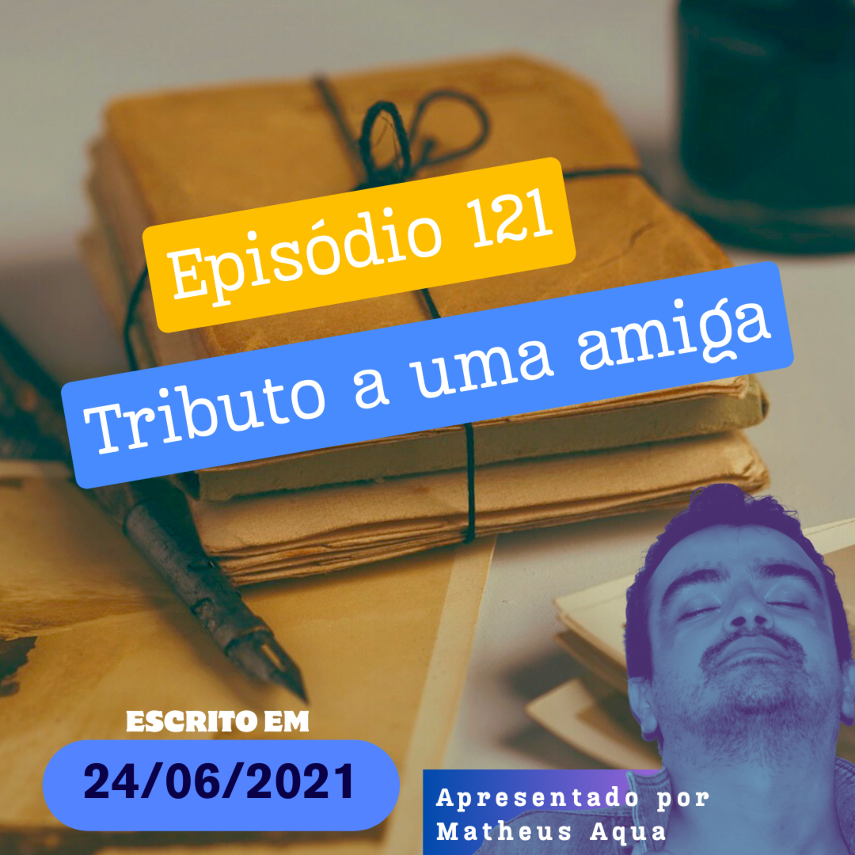 24/06 - Tributo a uma amiga episode artwork
