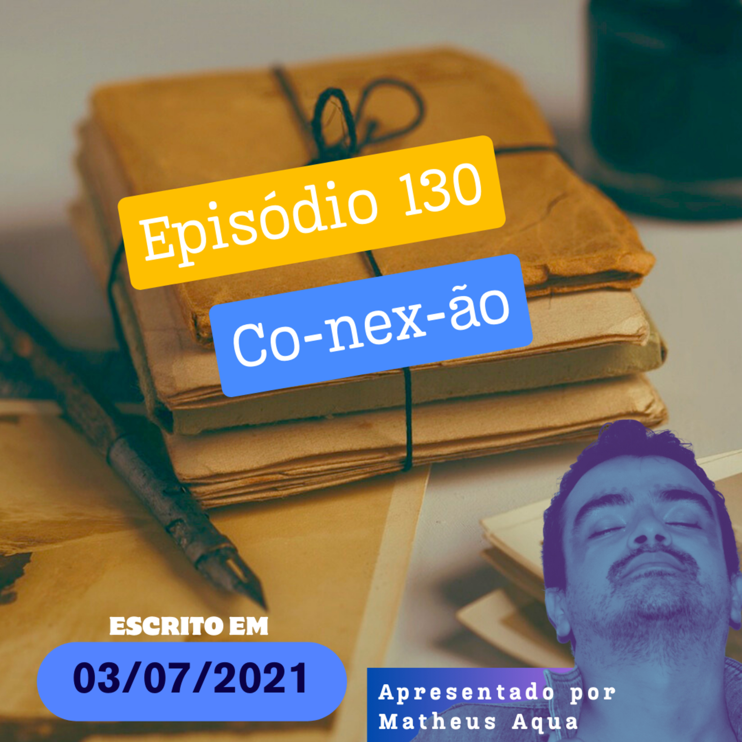 03/07 - Co-nex-ão episode artwork