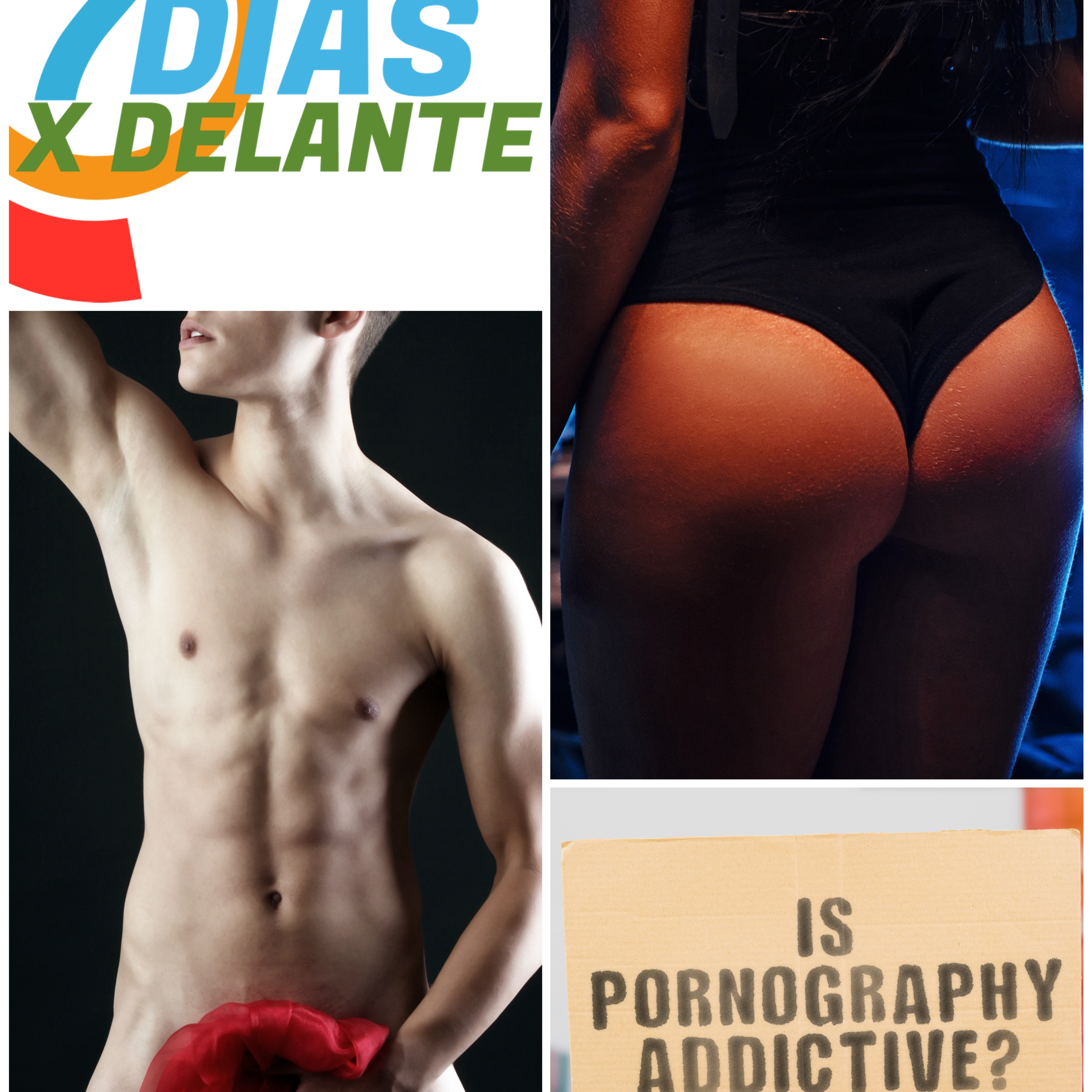 ¿Eres un adicto (o adicta) al porno? 7 Días X Delante 01032021 episode artwork