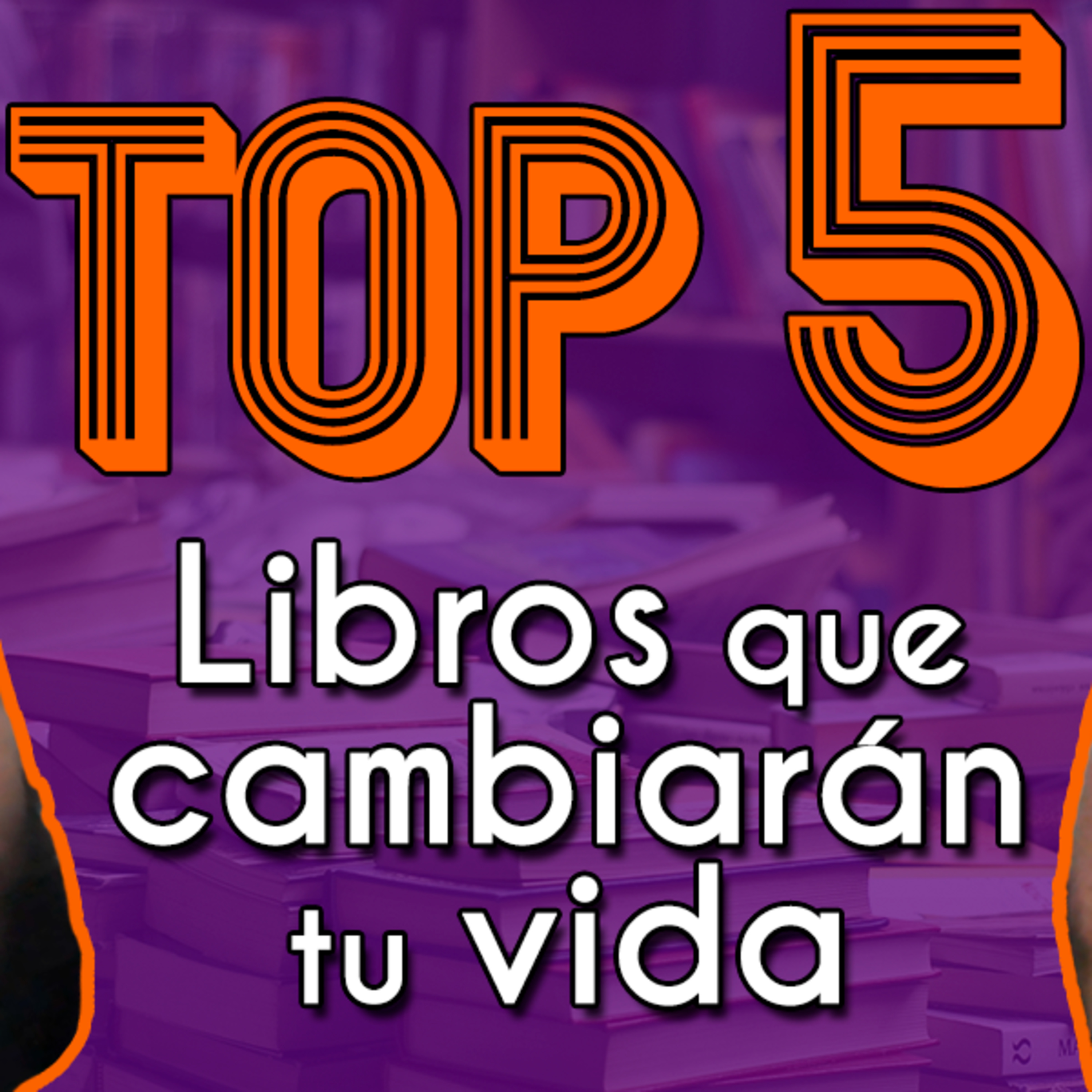 TOP 5 Libros que cambiarán tu vida - IDEA uno a uno (3era Temporada)
