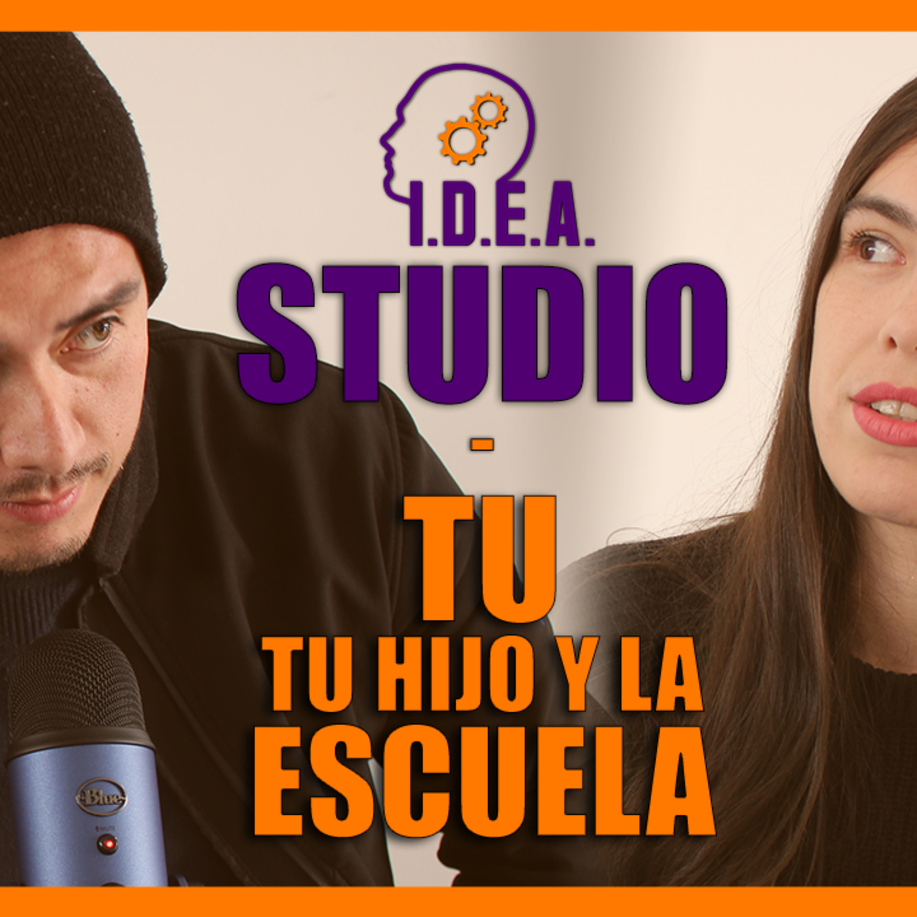 TÚ, tu HIJO y la ESCUELA 📙📘📗 - Opinión de una docente y un emprendedor ✅