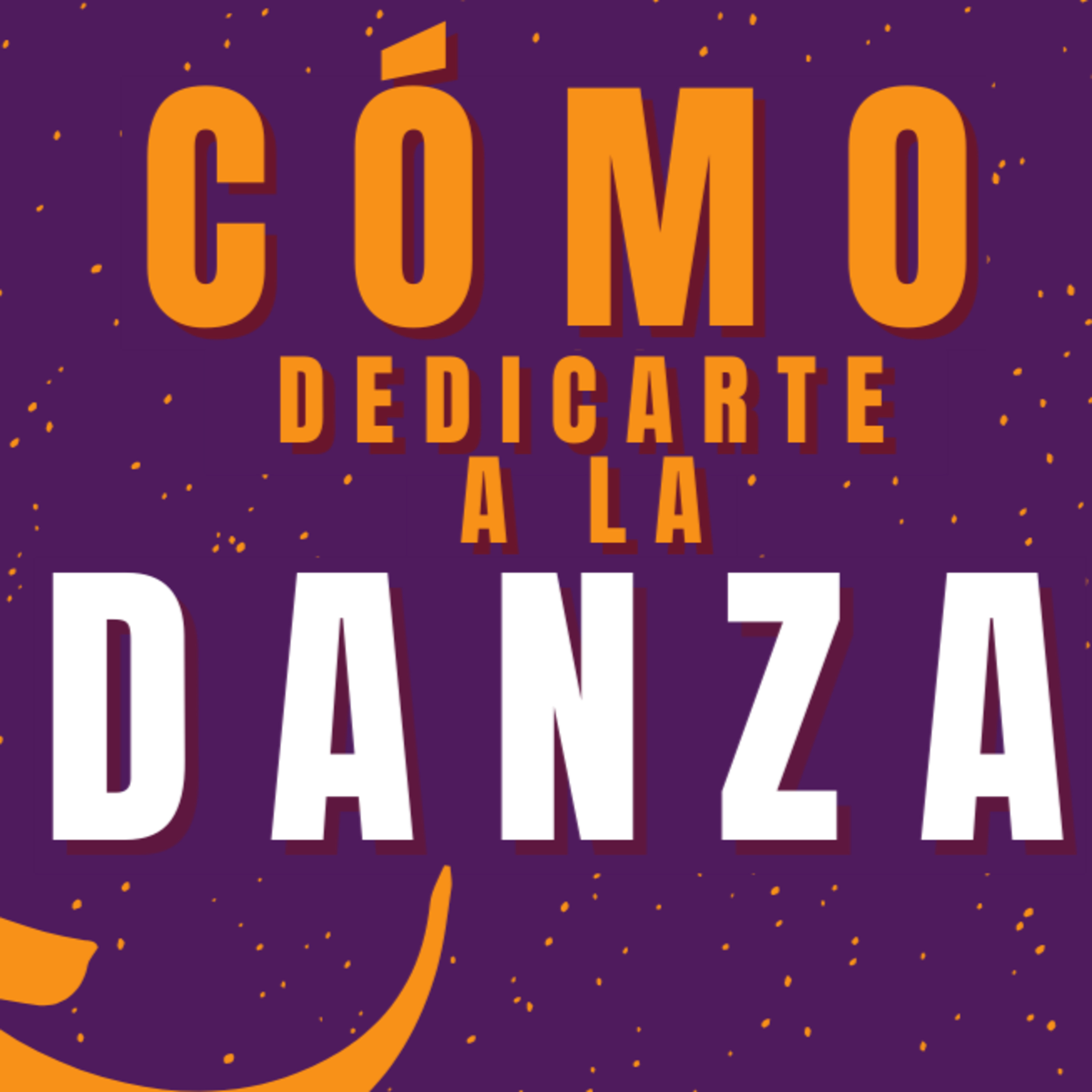 🔴 Cómo dedicarte a la DANZA 🔴 (Licenciatura en danza contemporánea) - IDEA Videos