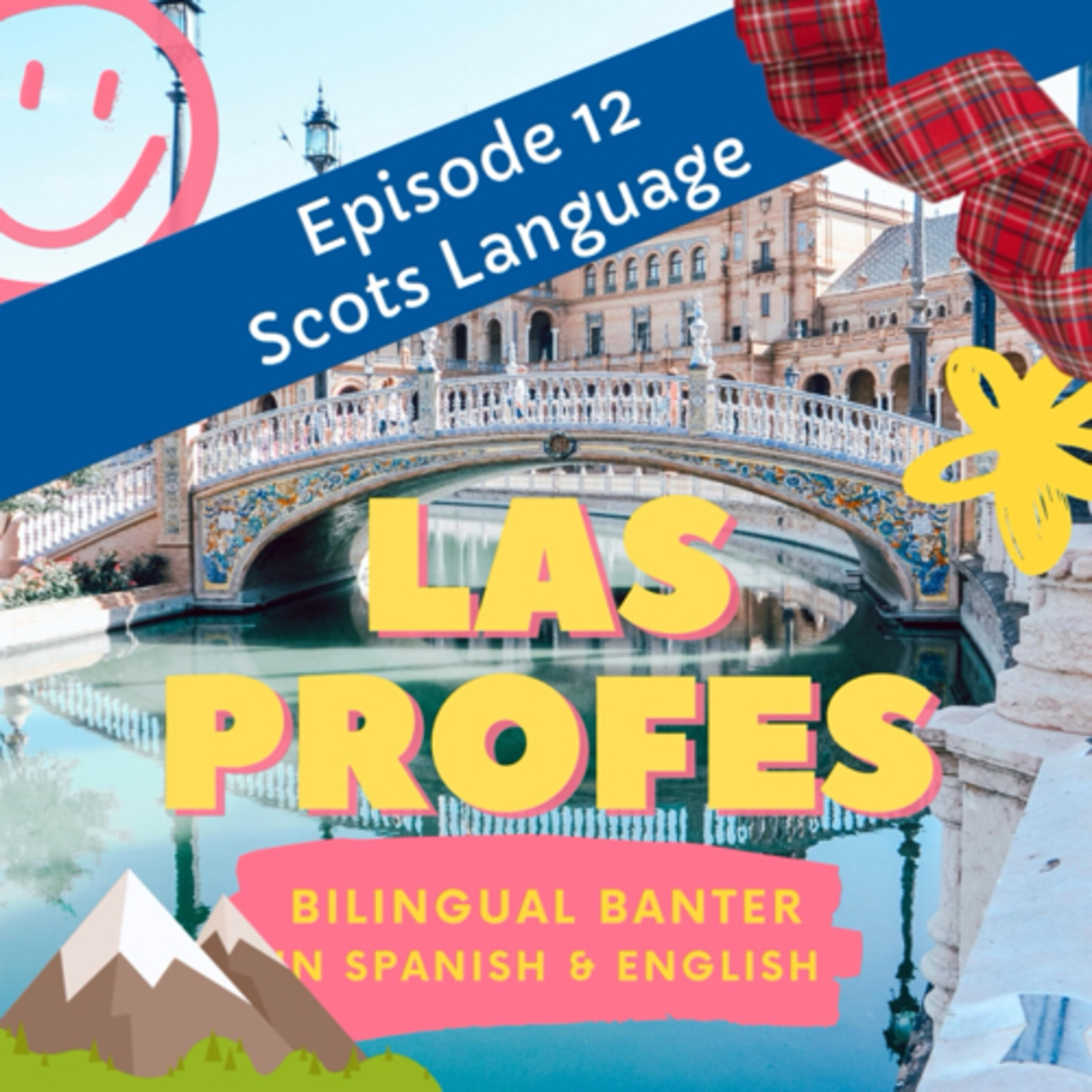Episode 12 Scots Language episode artwork