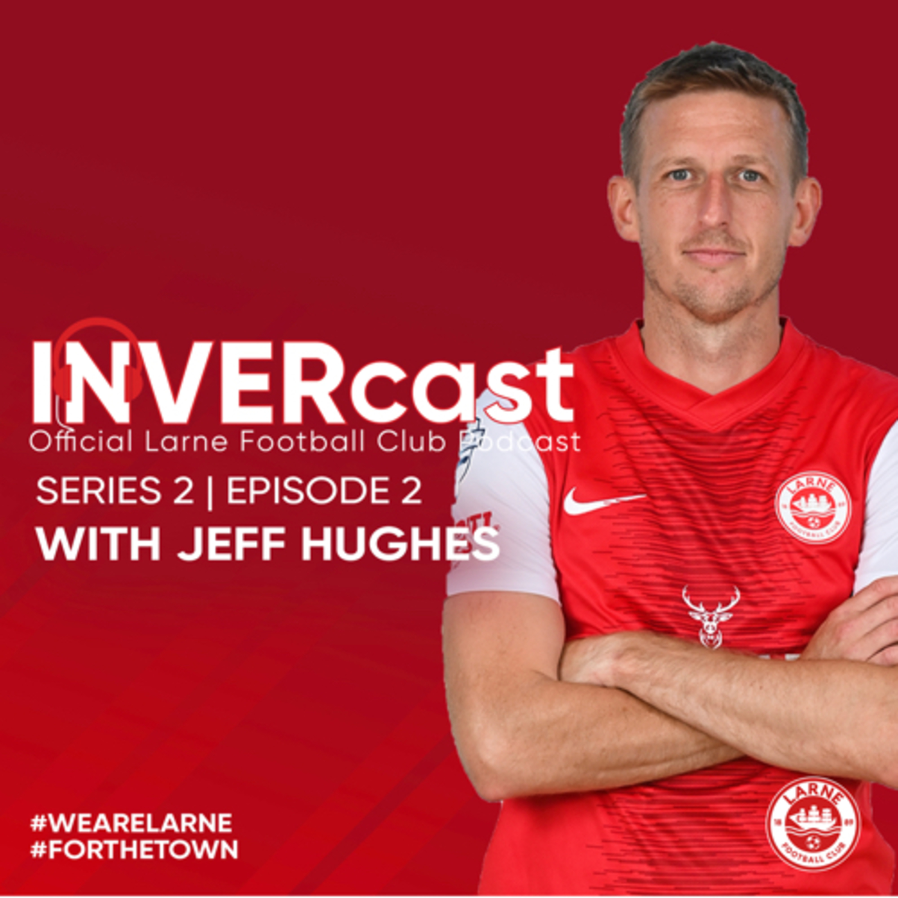 INVERCAST: Series 2 - Episode 2 with Jeff Hughes