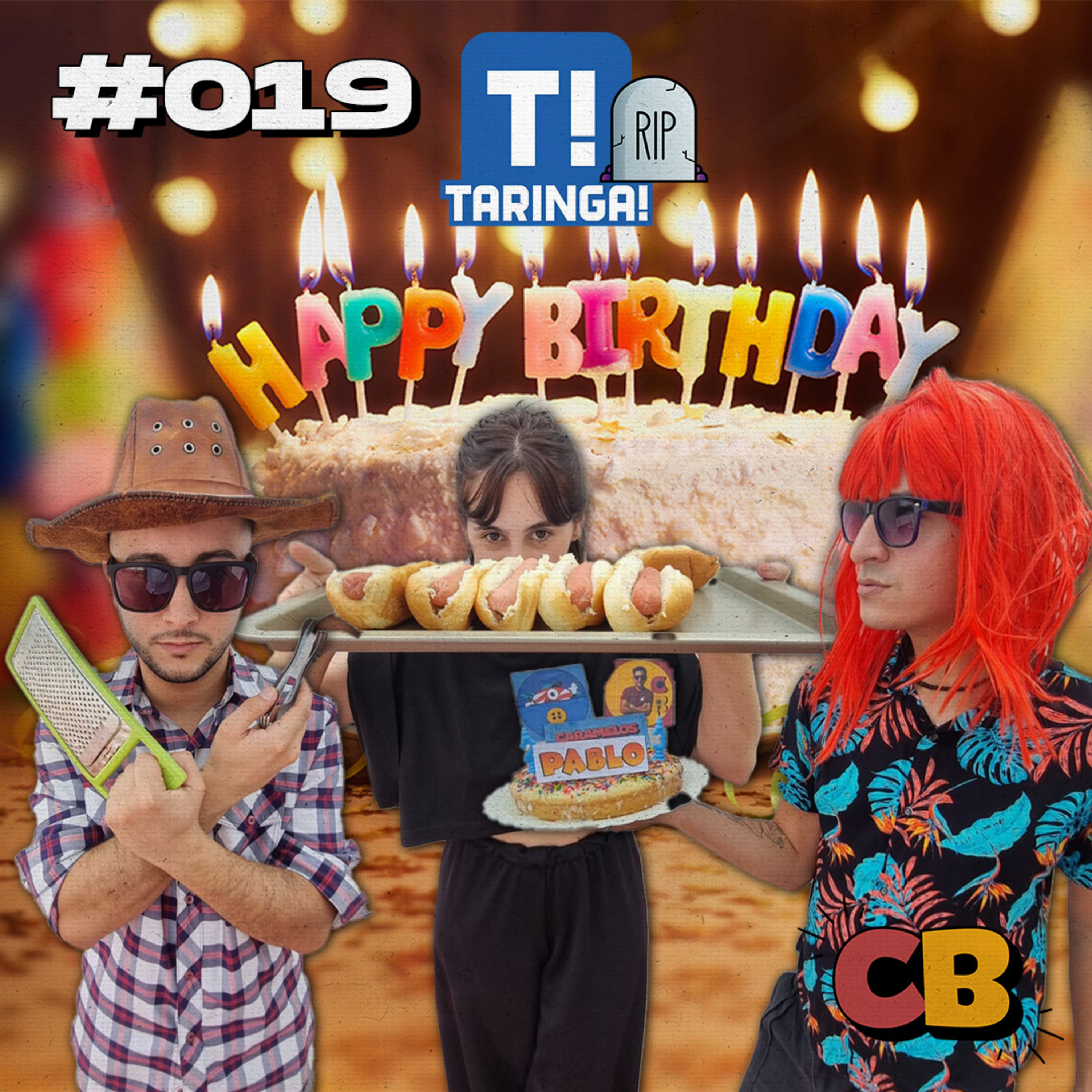 Programa #19 - Cumpleaños, panchos y cosas de la vida para ser feliz episode artwork