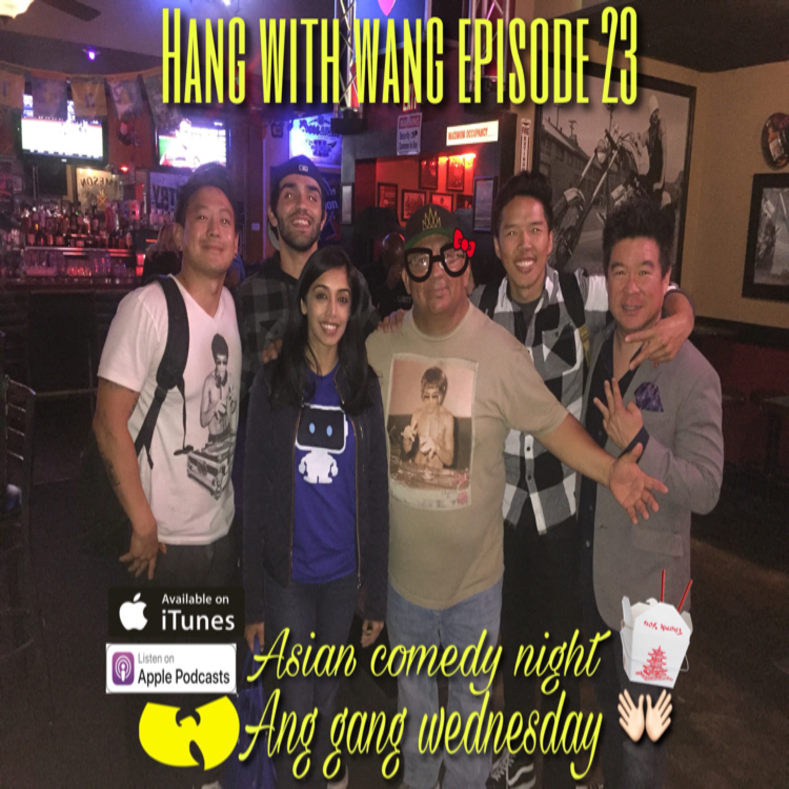 hang with wang