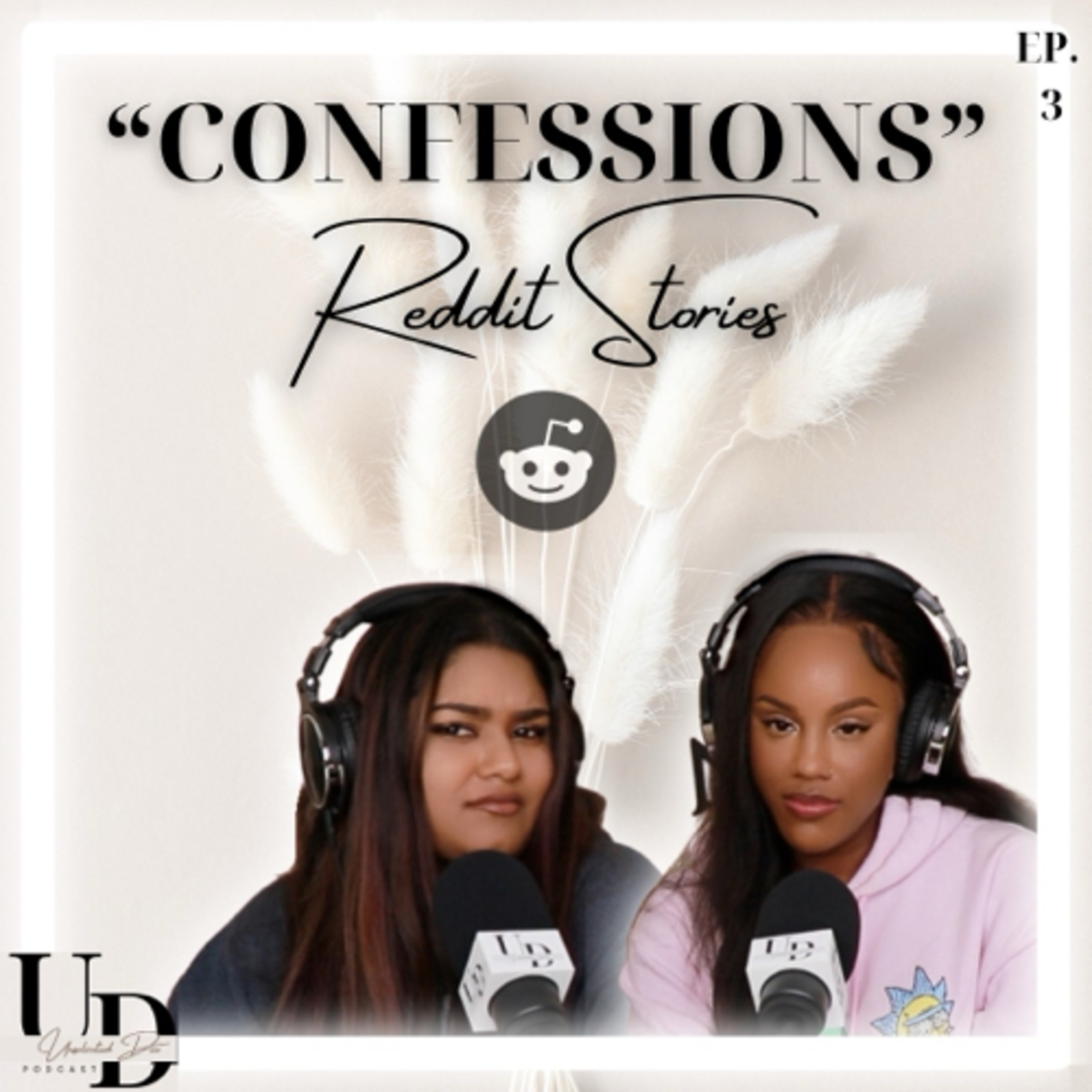 CONFESSIONS | Reddit Stories | Unsolicited Duo Podcast | Ep. 3 episode artwork