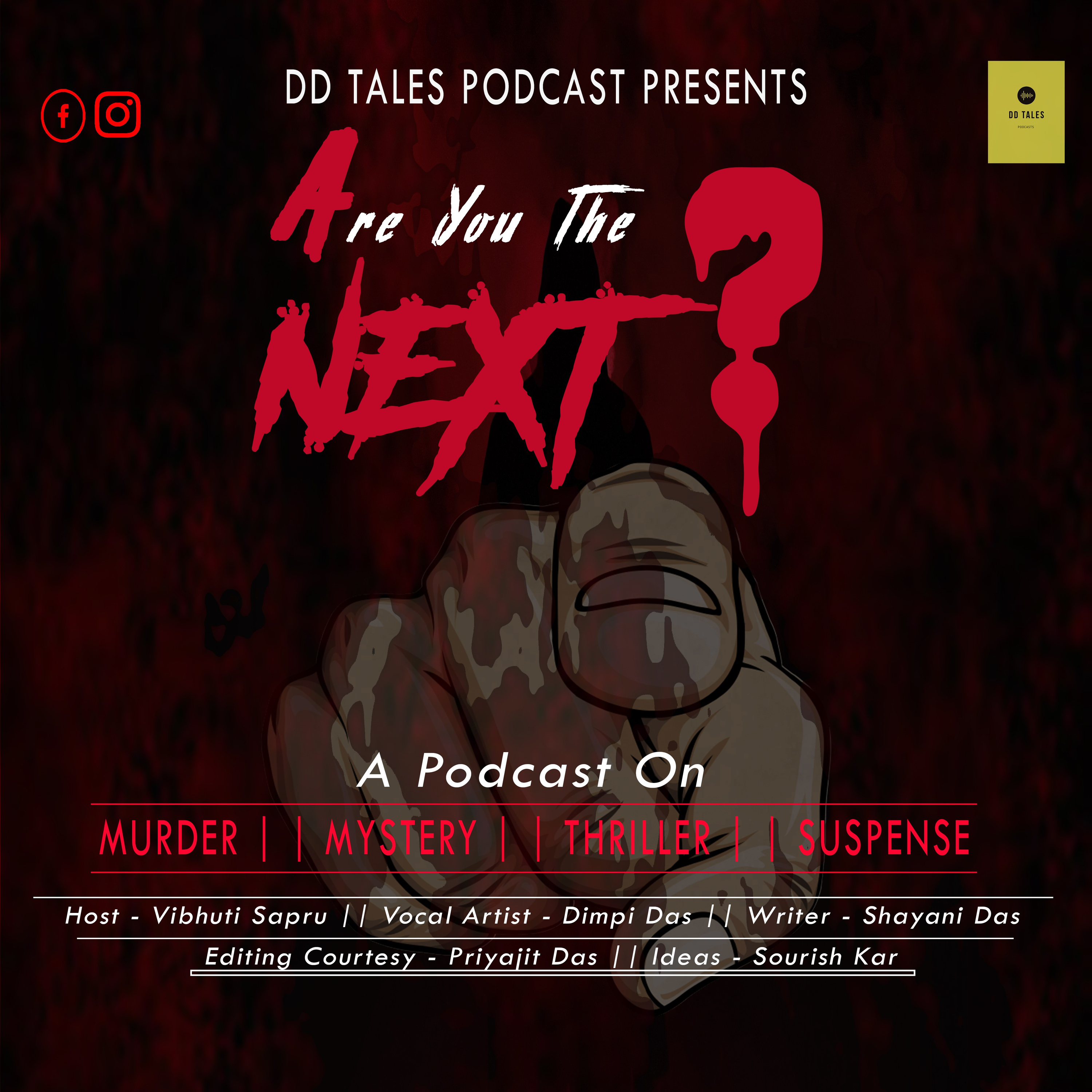 | | Are you the NEXT? | | A Podcast on MURDER, MYSTERY & THRILLER | | TEASER