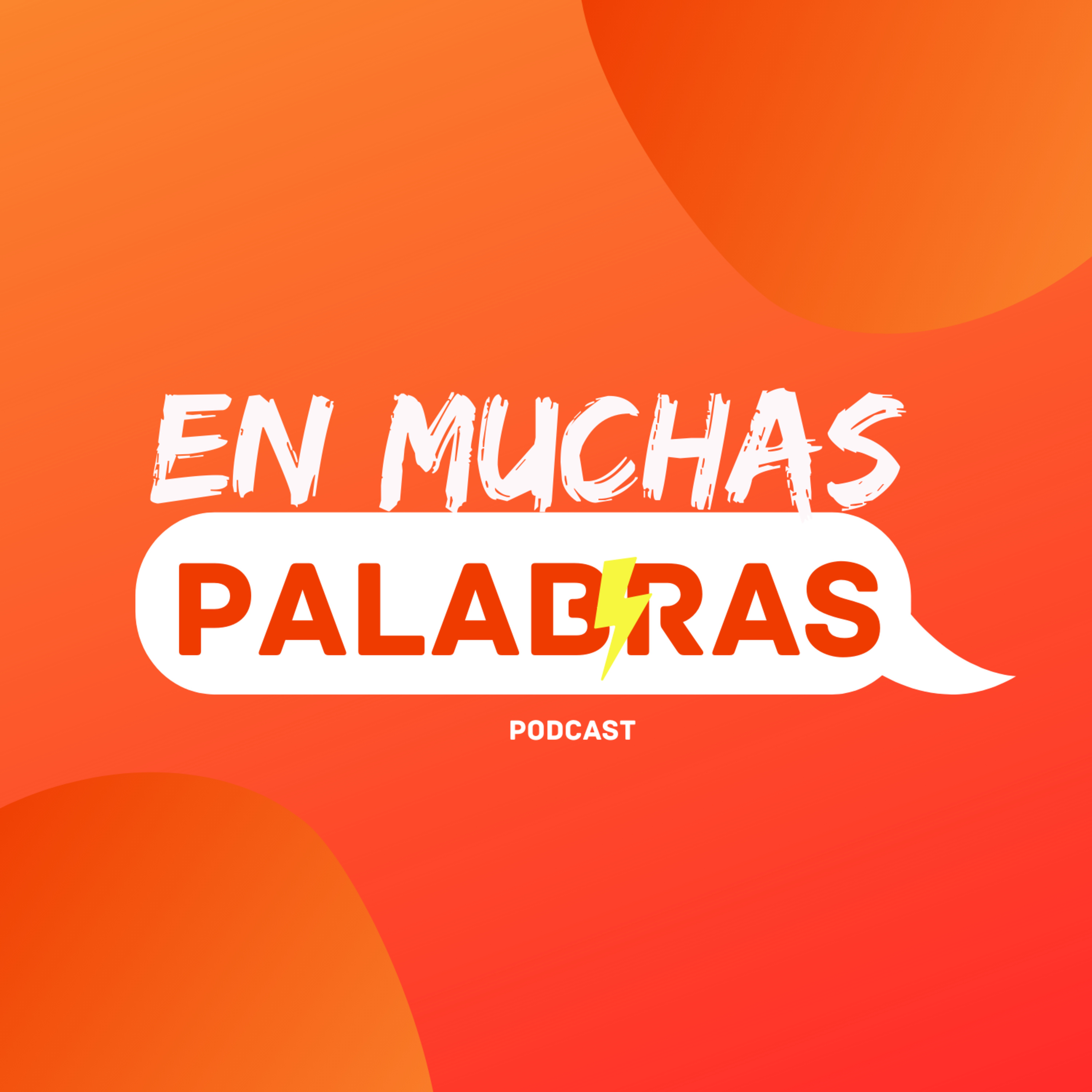 En Muchas Palabras