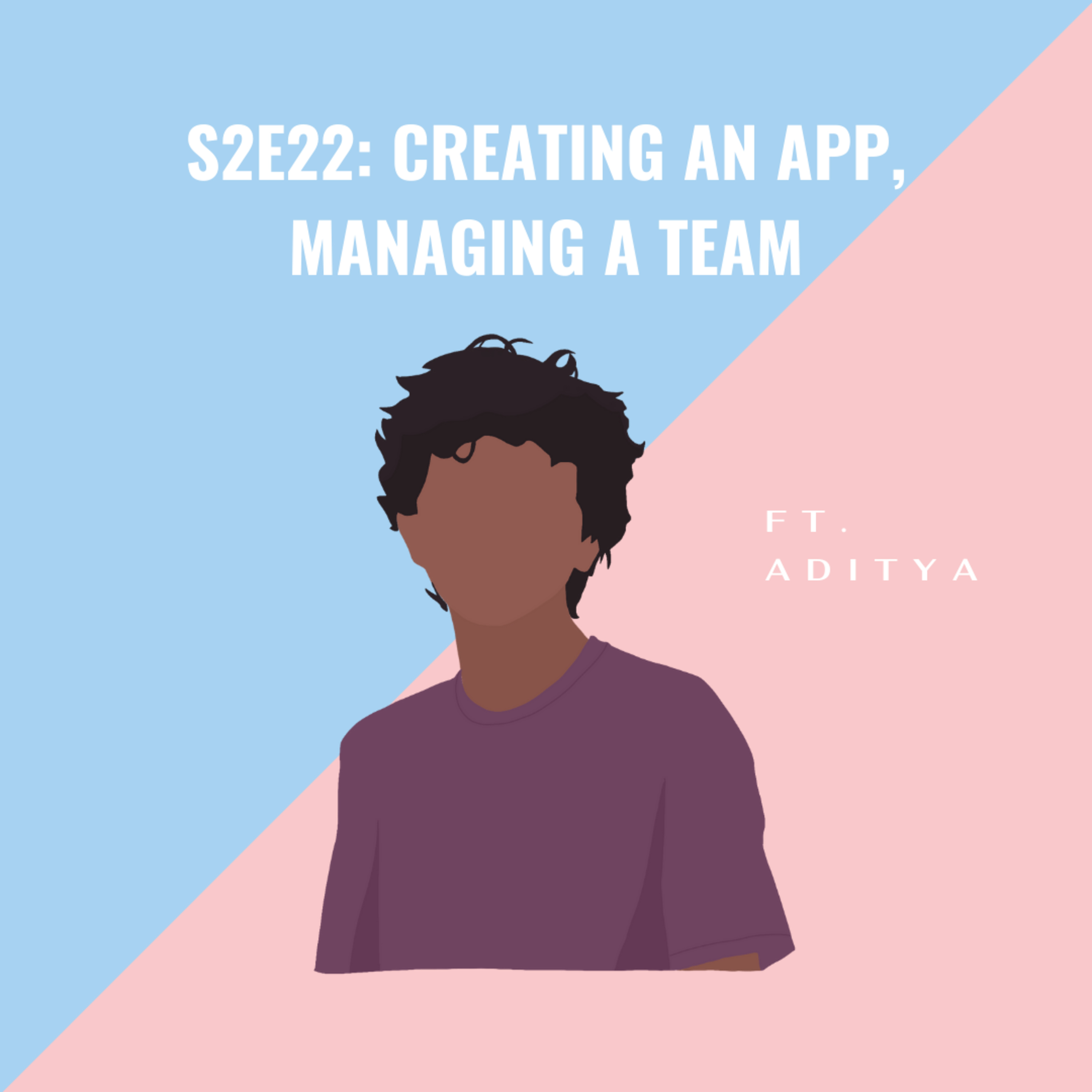 Creating an App, Managing a Team episode artwork