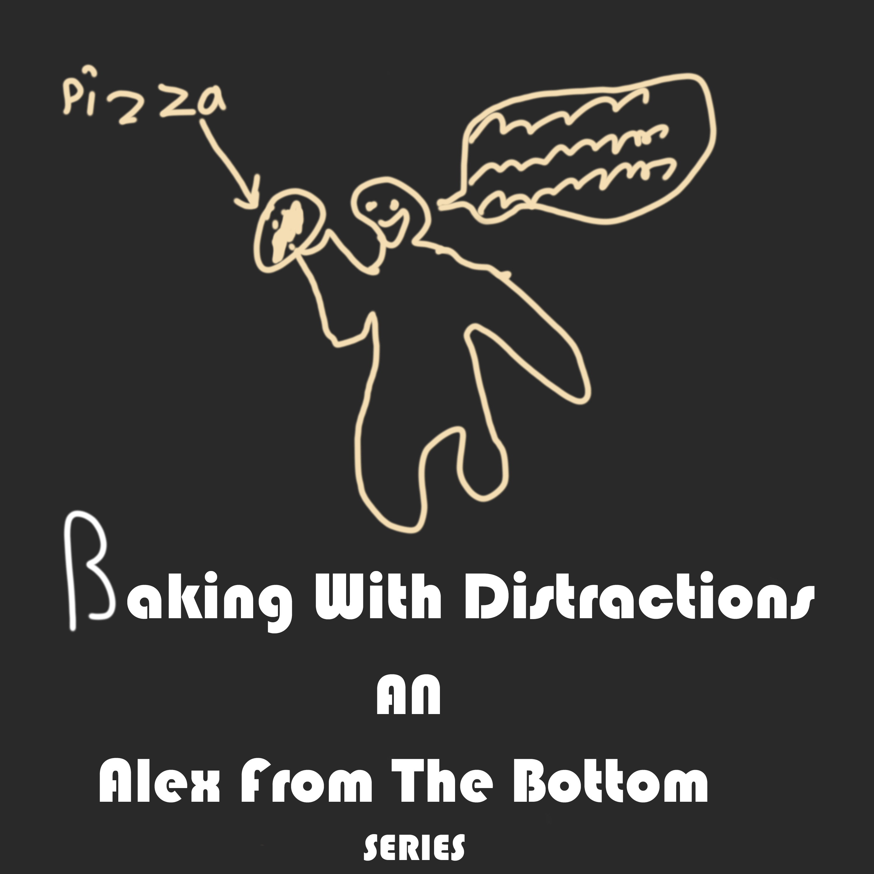 Baking With Distractions #1 episode artwork