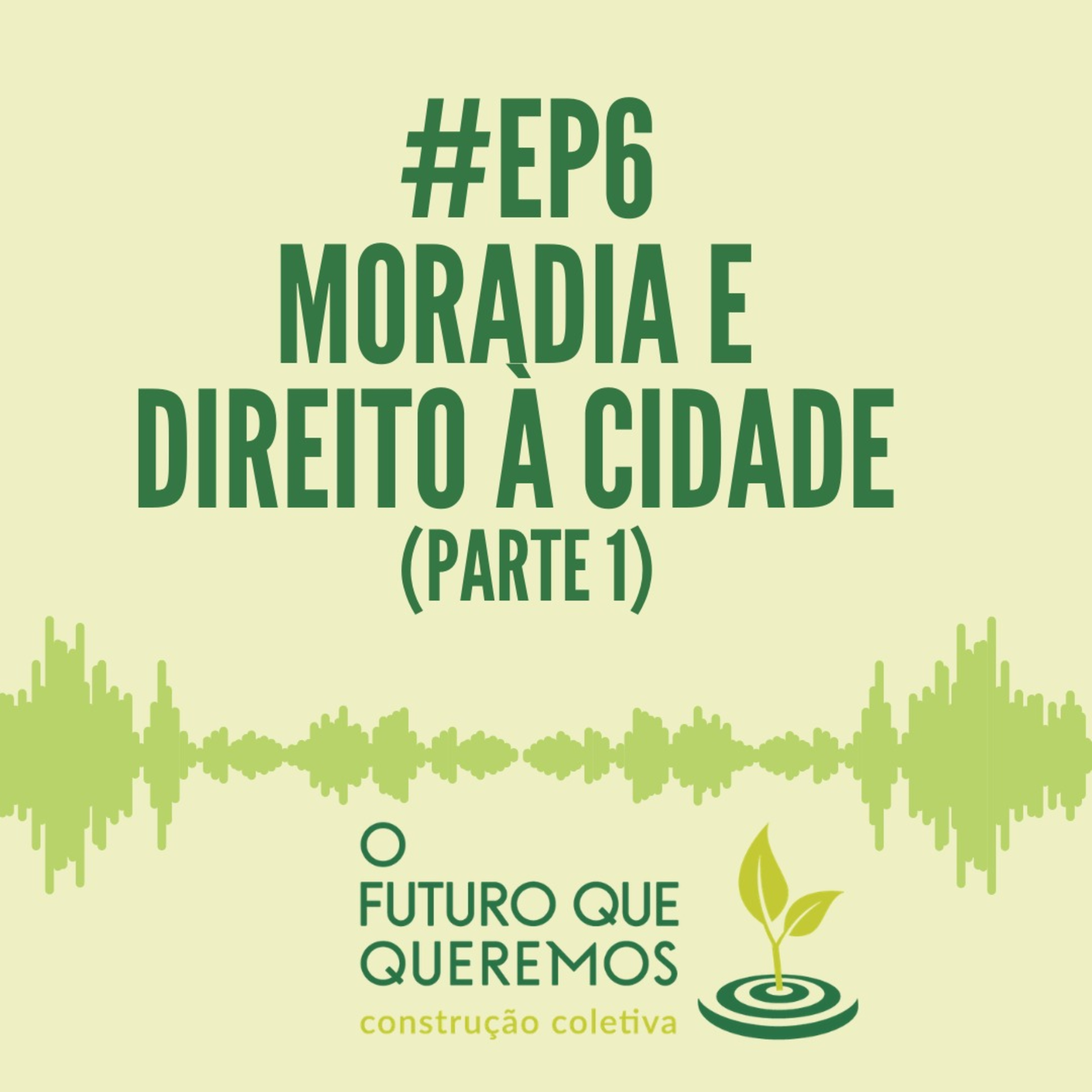 O futuro que queremos