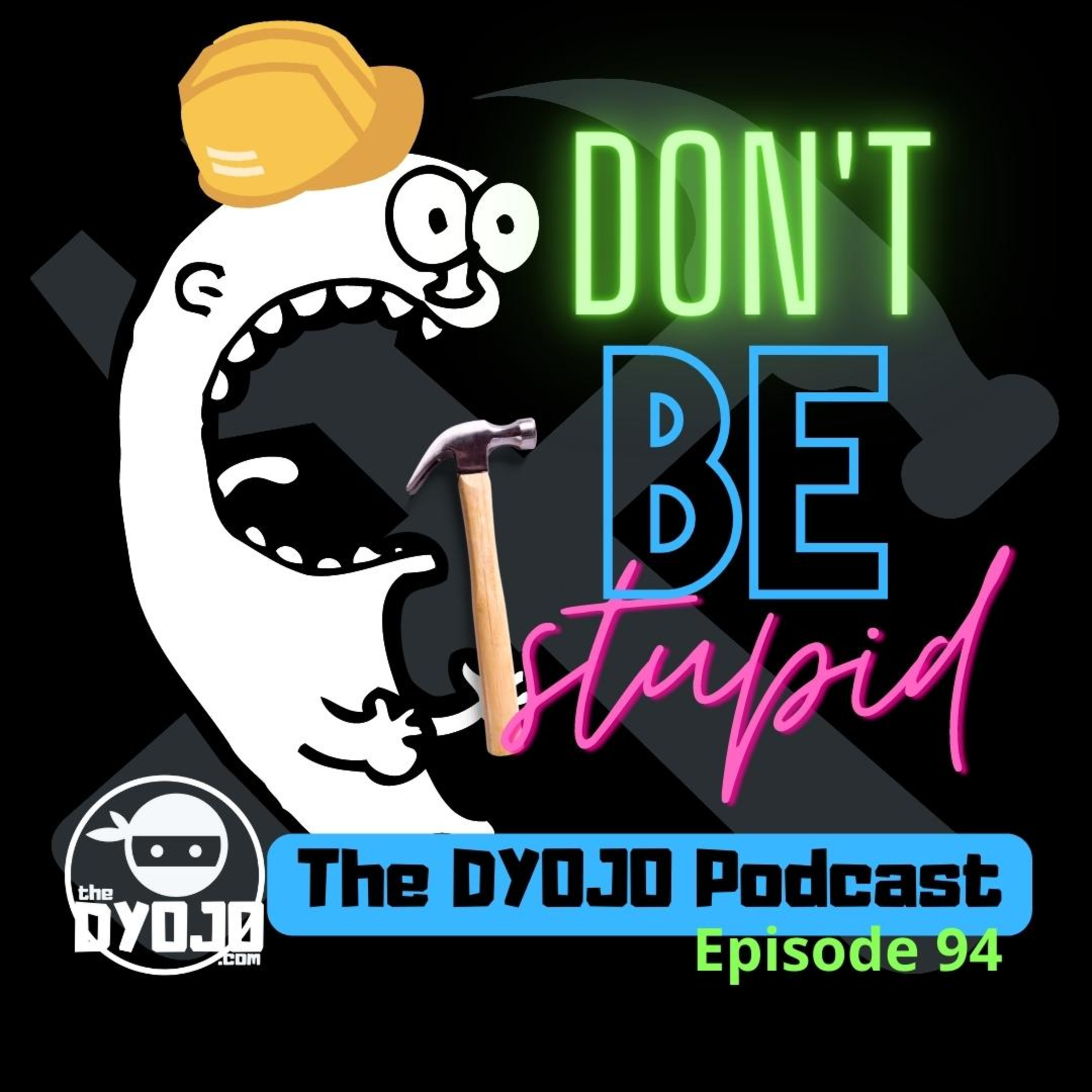 The DYOJO Podcast