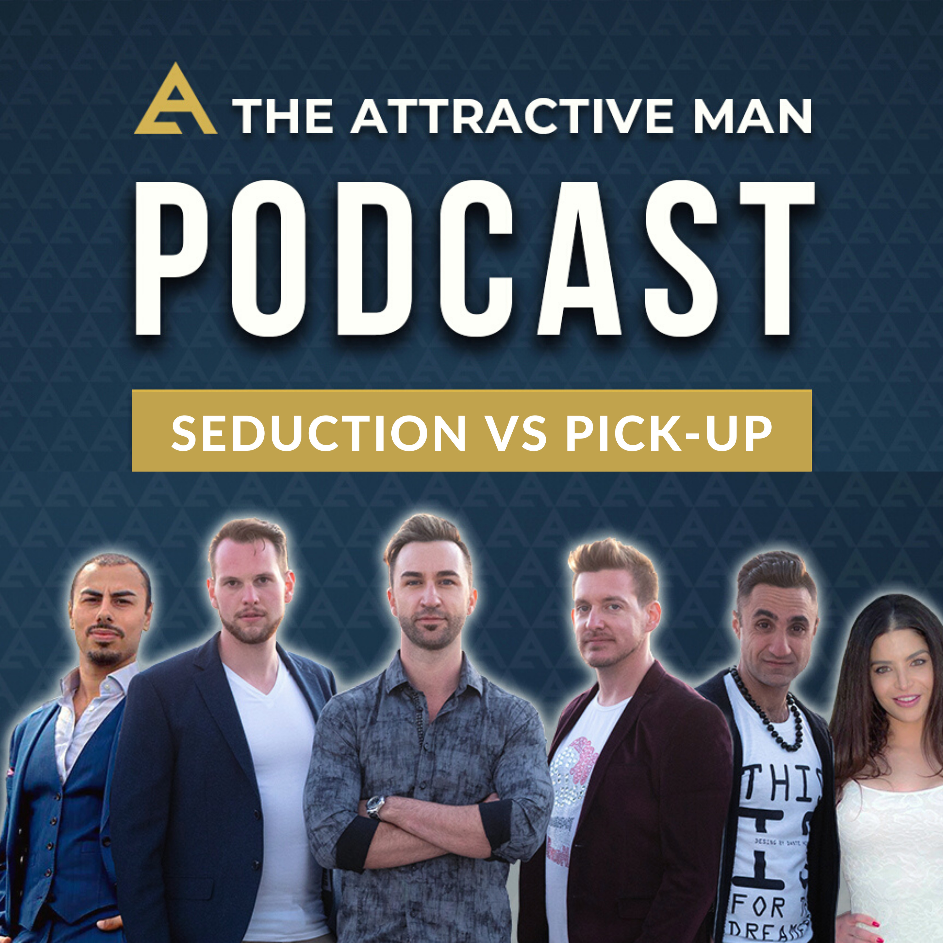 The Attractive Man Podcast