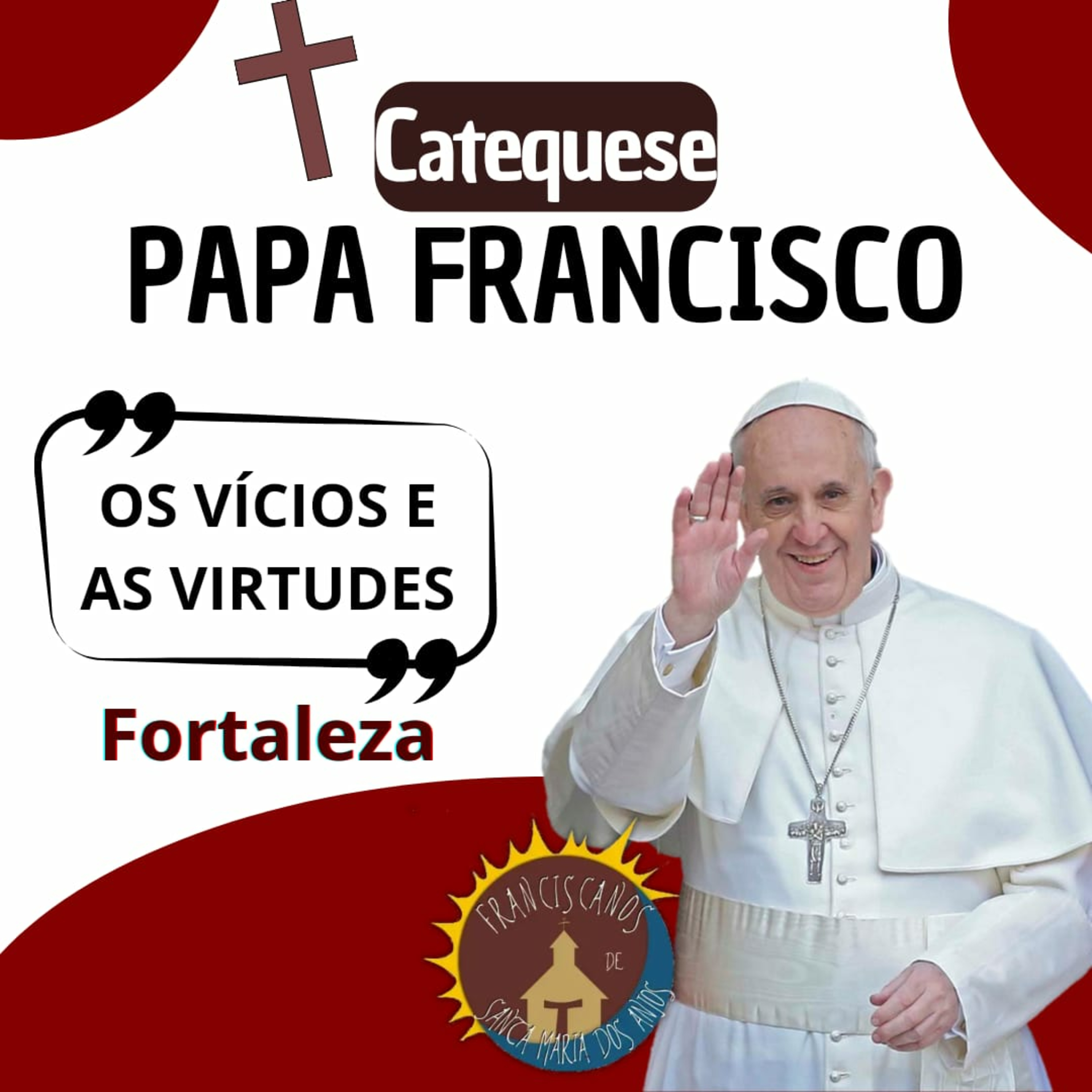 Catequeses do Papa Francisco