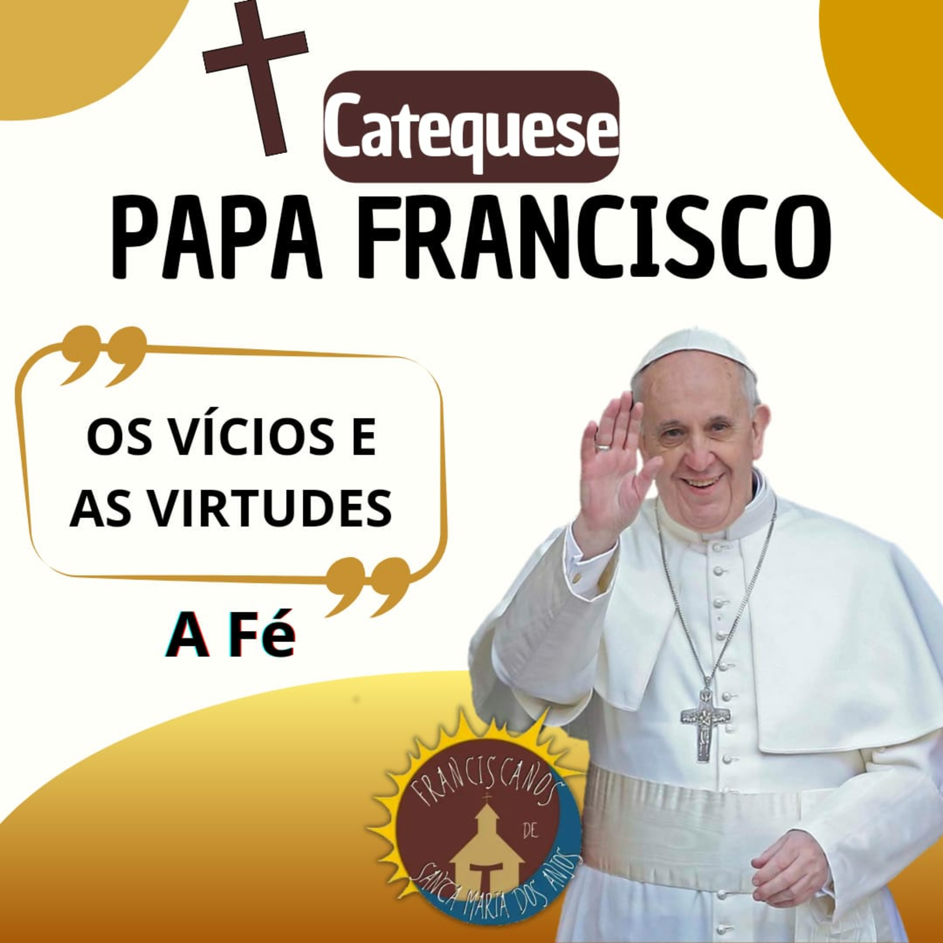 Catequeses do Papa Francisco