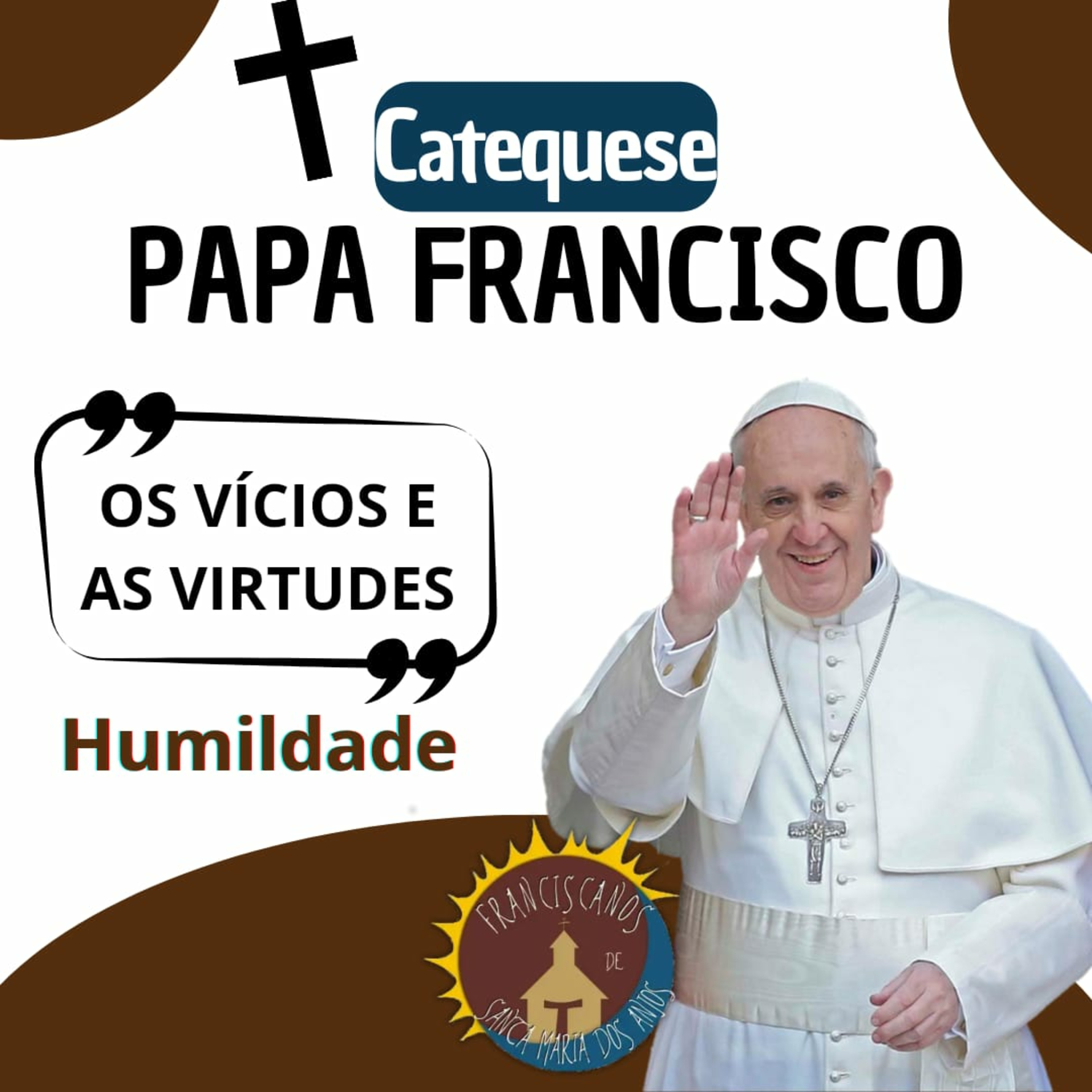 Catequeses do Papa Francisco