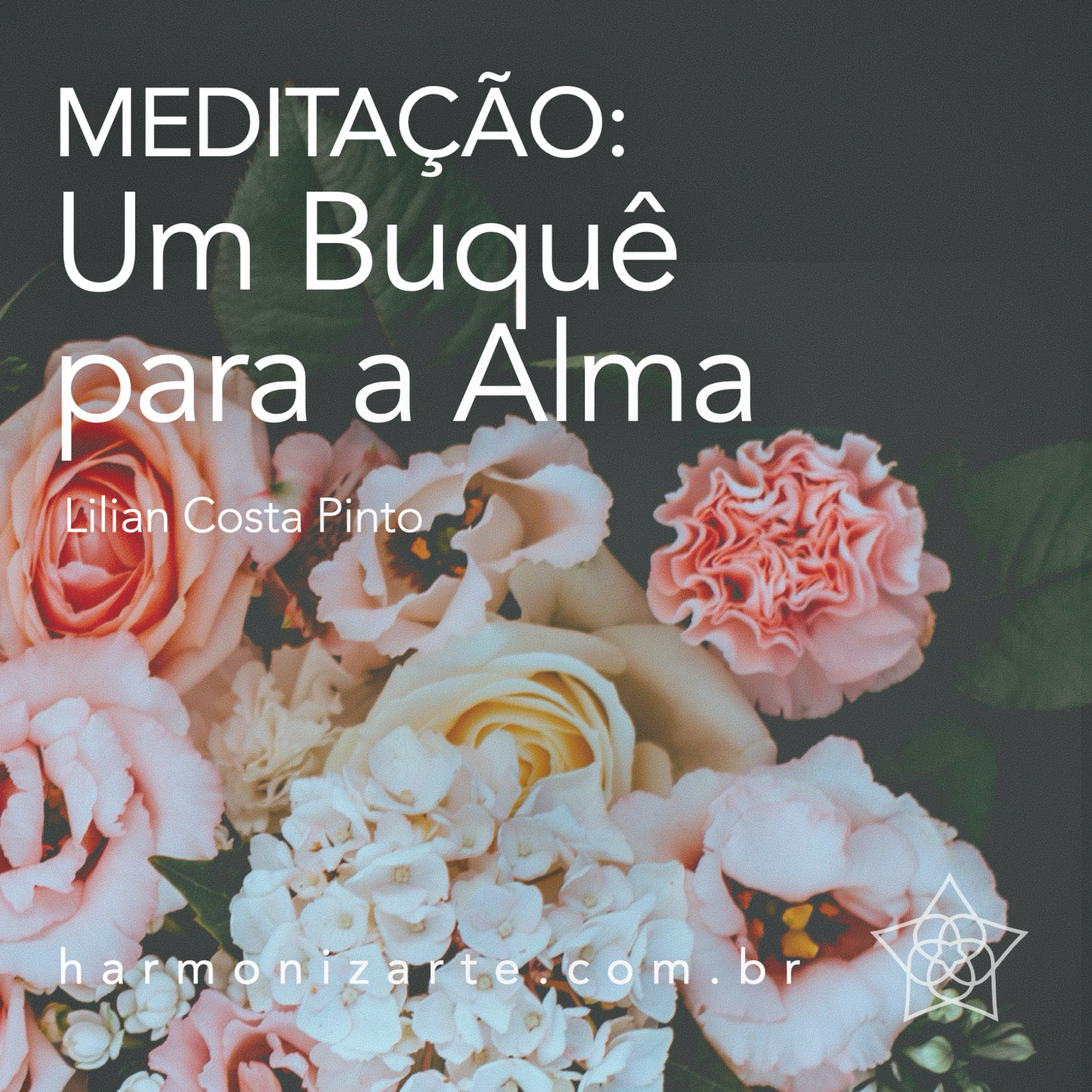 Podcast HARMONIZARTE Meditação & Bem-Estar