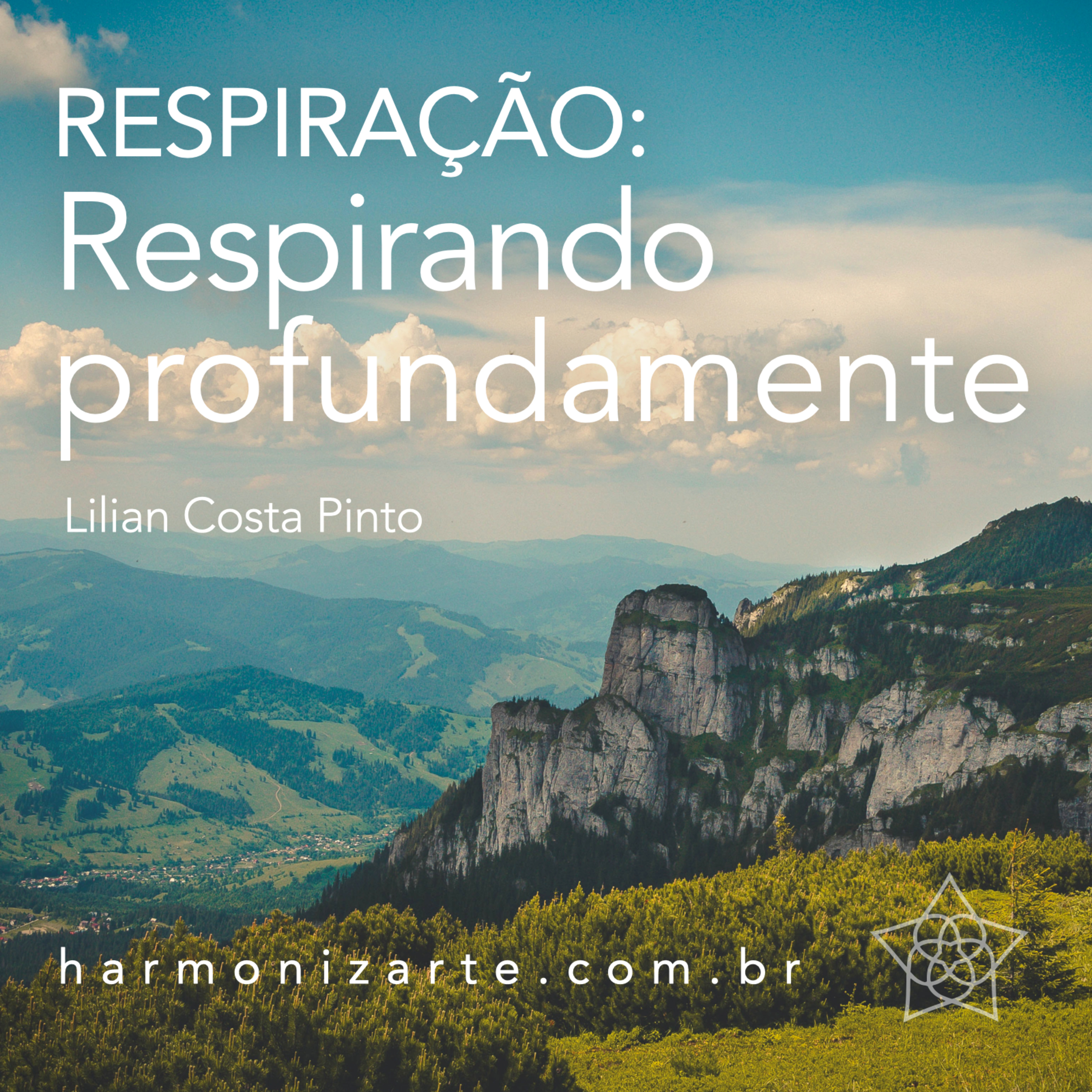 Podcast HARMONIZARTE Meditação & Bem-Estar