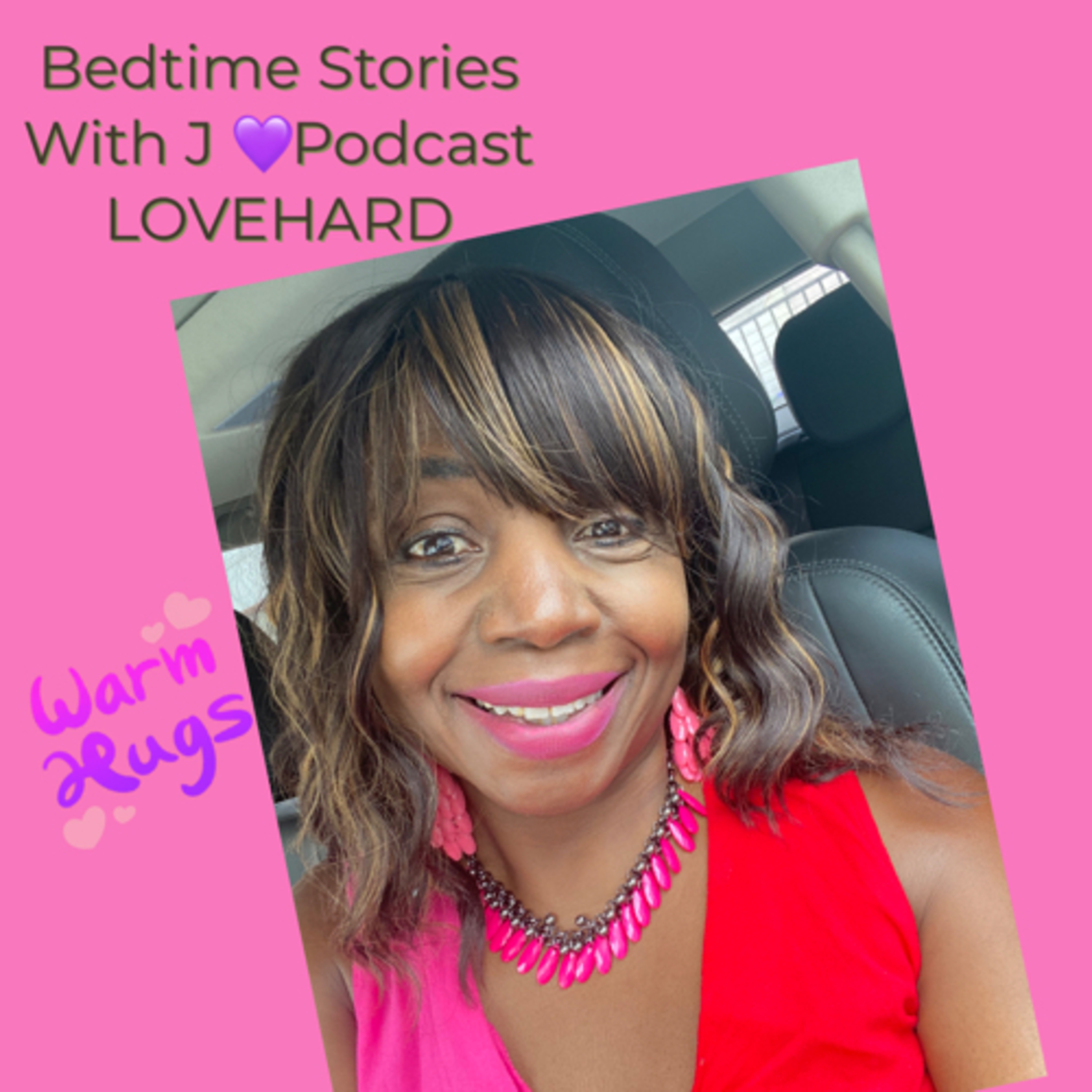 LOVEHARD Radio with J Bedtime Stories