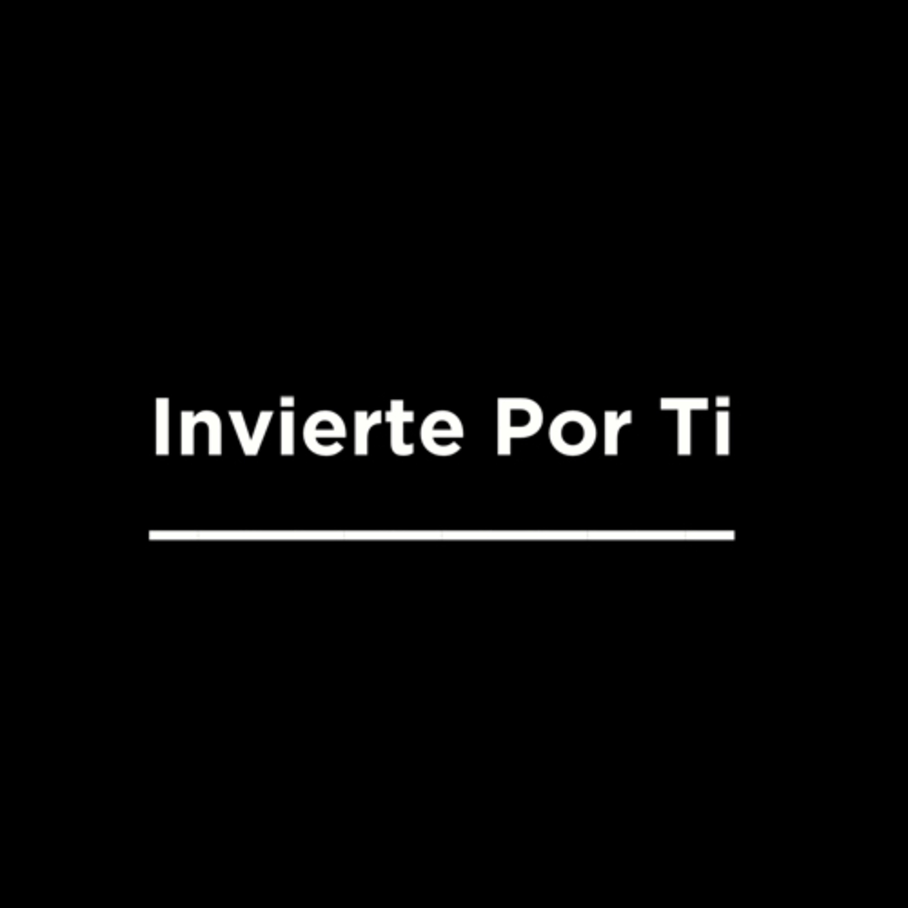 Invierte Por Ti