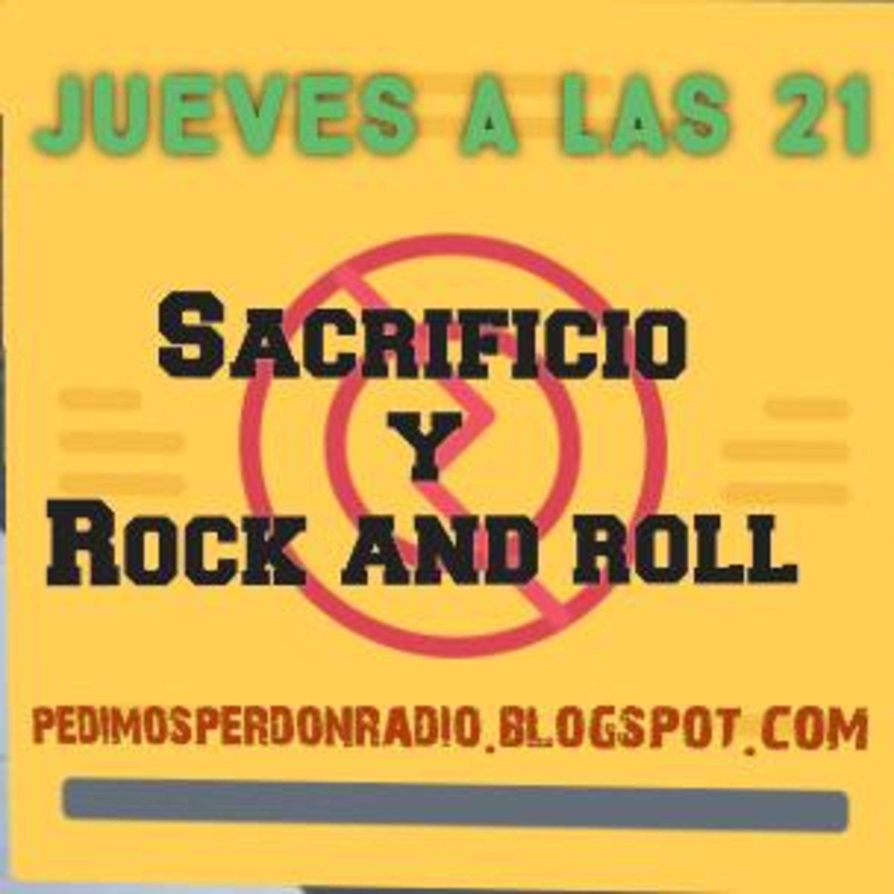 Sacrificio & Rock and Roll - Programa Nº 1 - 22 10 2020 episode artwork