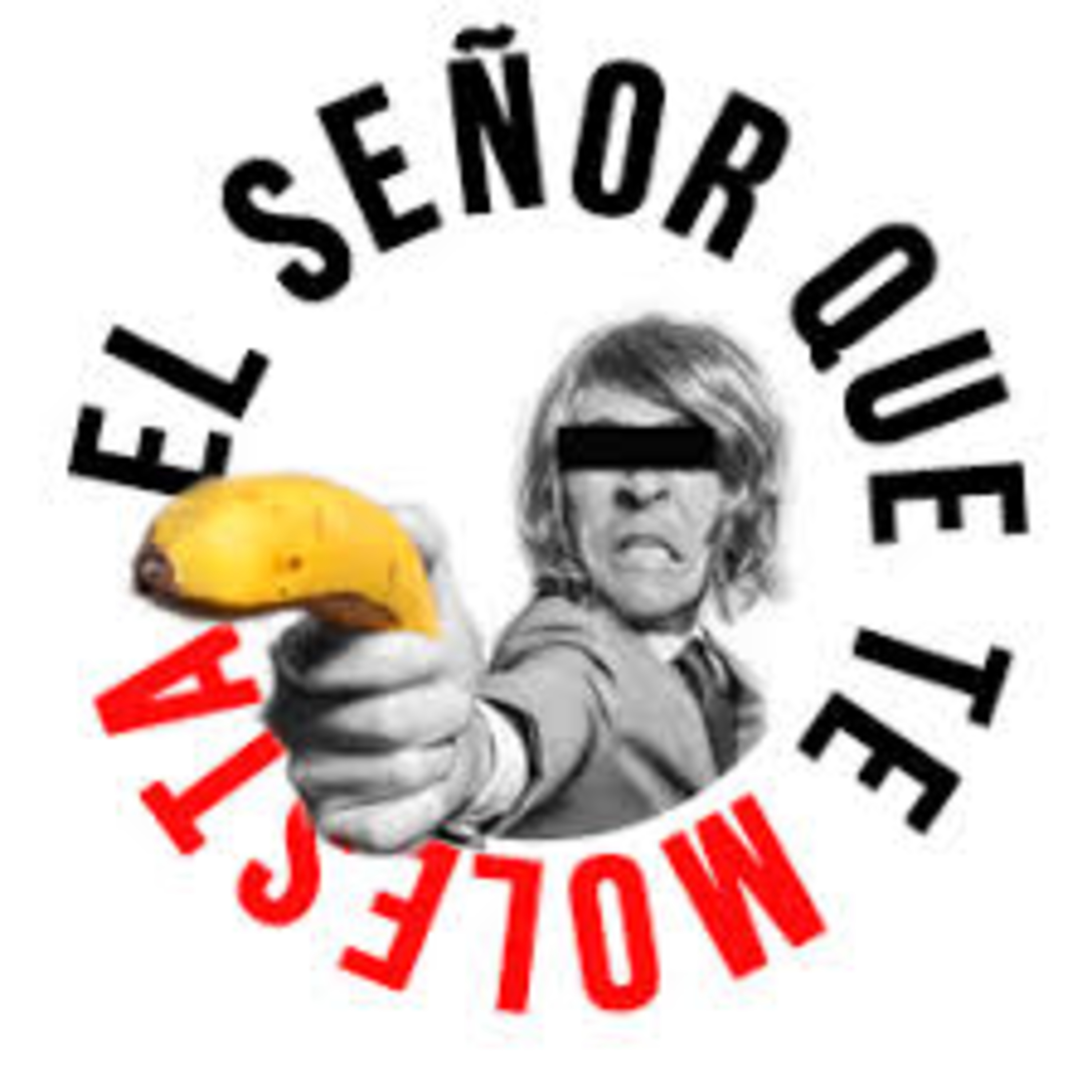 Pedimos Perdón Presenta - Entrevista a El Señor Que Te Molesta - Conduce Juanjo Montesano