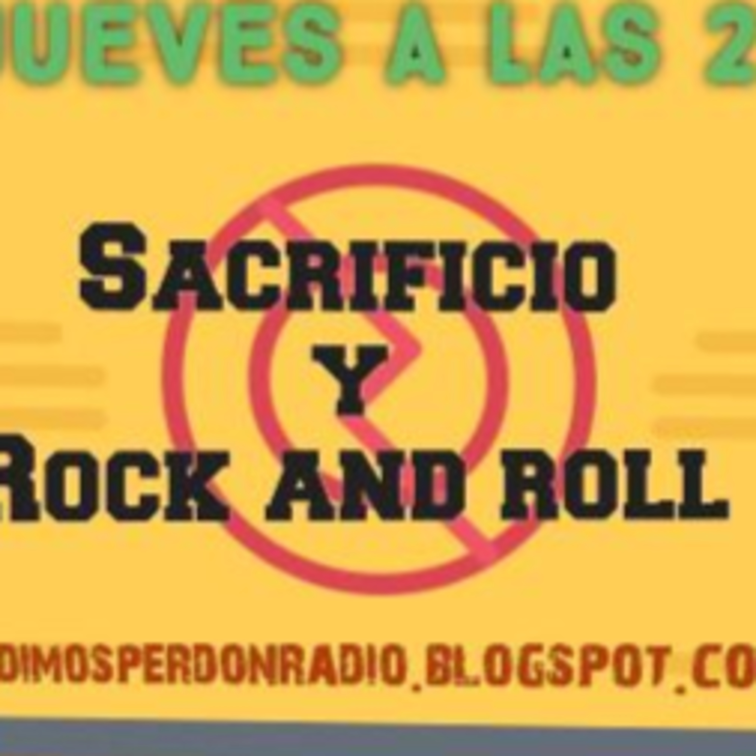Sacrificio & Rock and Roll - Programa Nº 4 - 12 11 2020 episode artwork