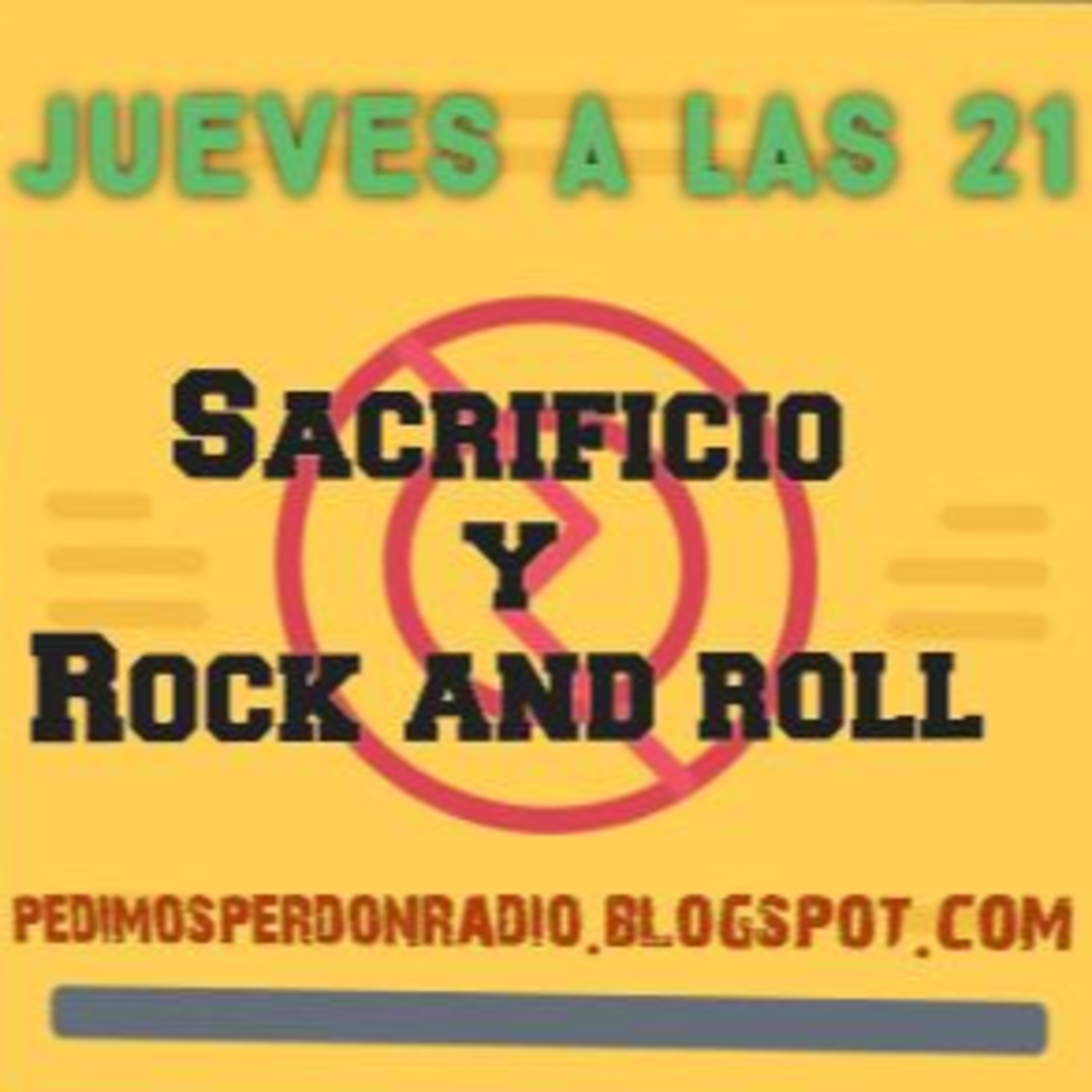 Sacrificio & Rock and Roll - Programa Nº 6 - 14 01 2021 episode artwork