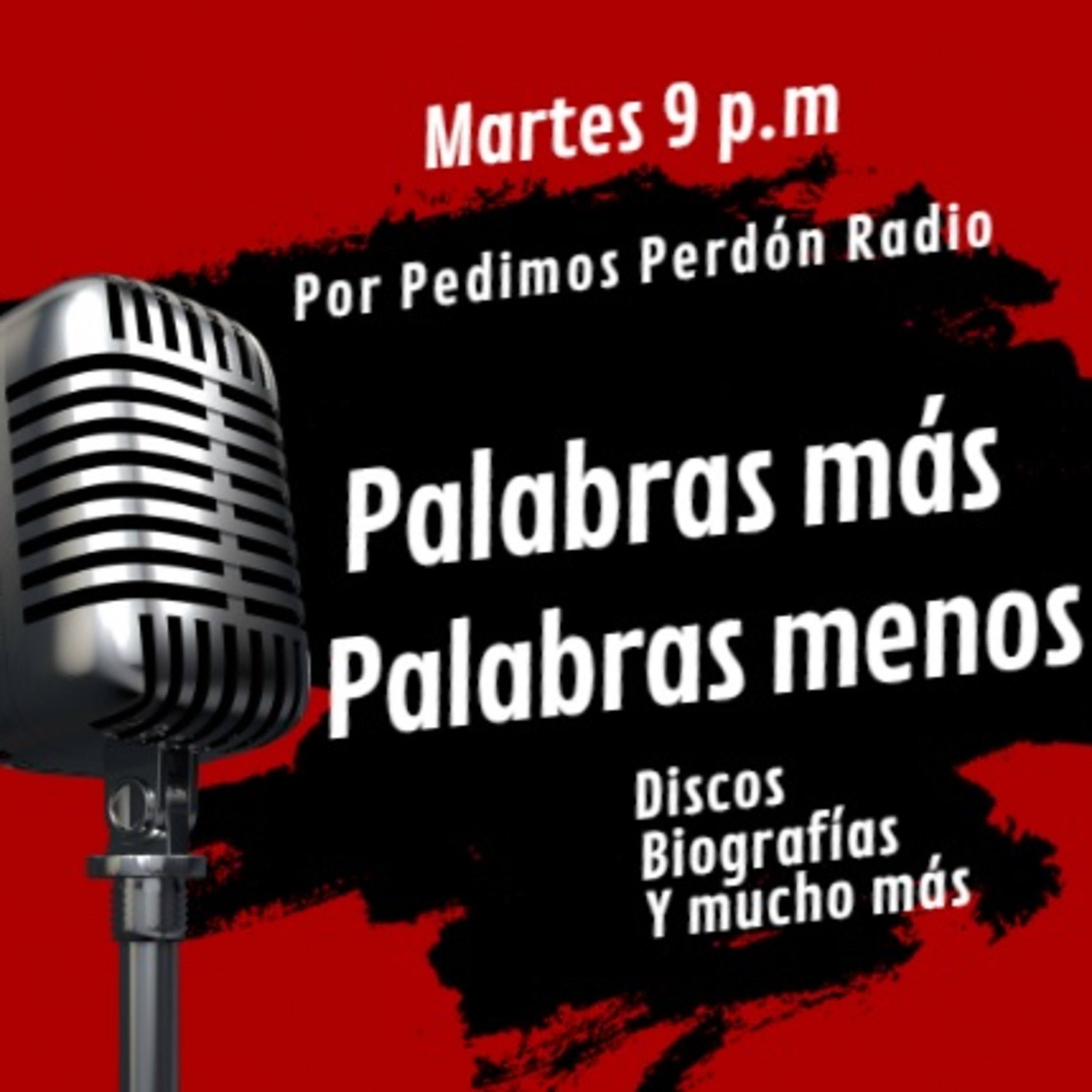 Palabras mas Palabras menos - Programa 12 - 09 03 2021